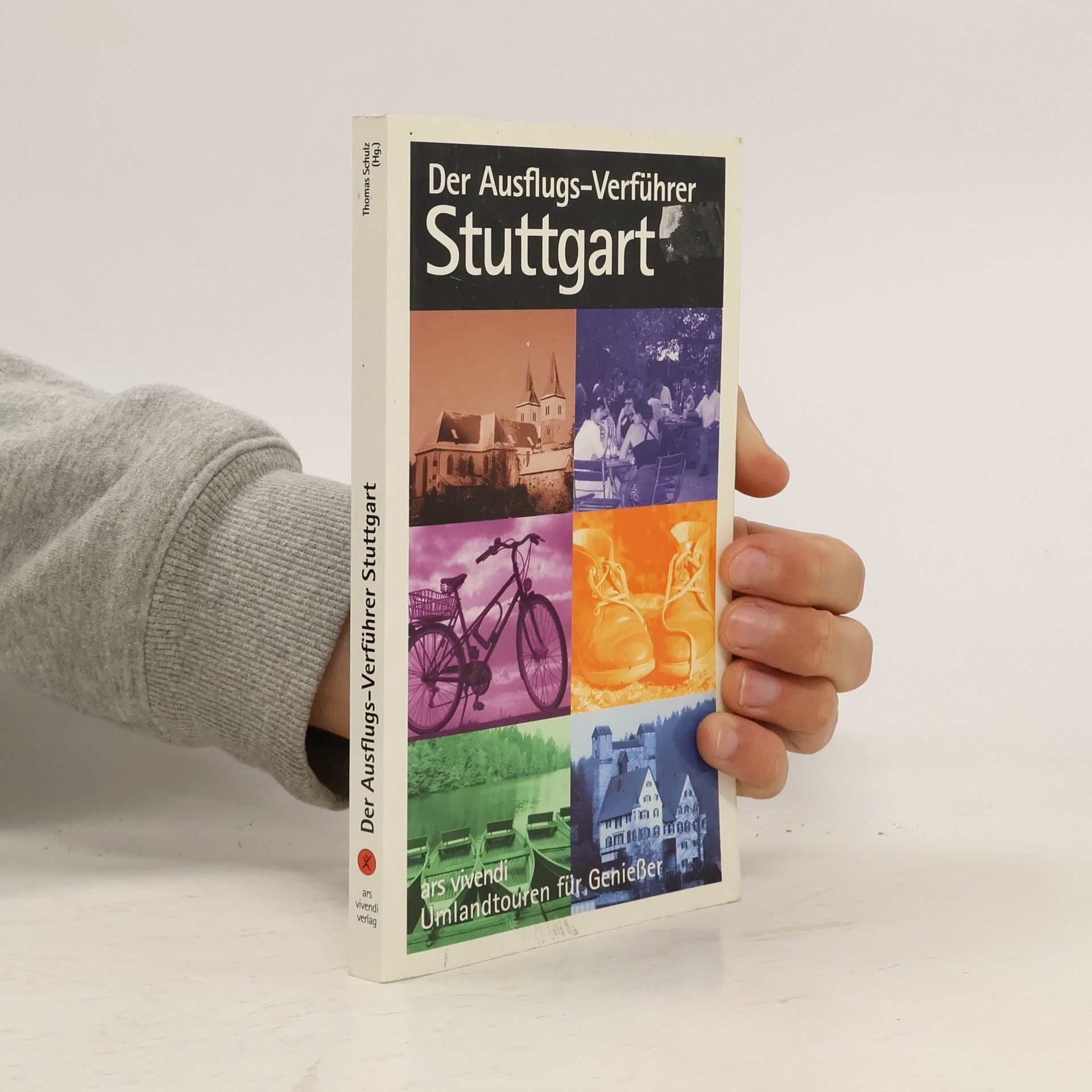 Der Ausflugs-Verführer Stuttgart