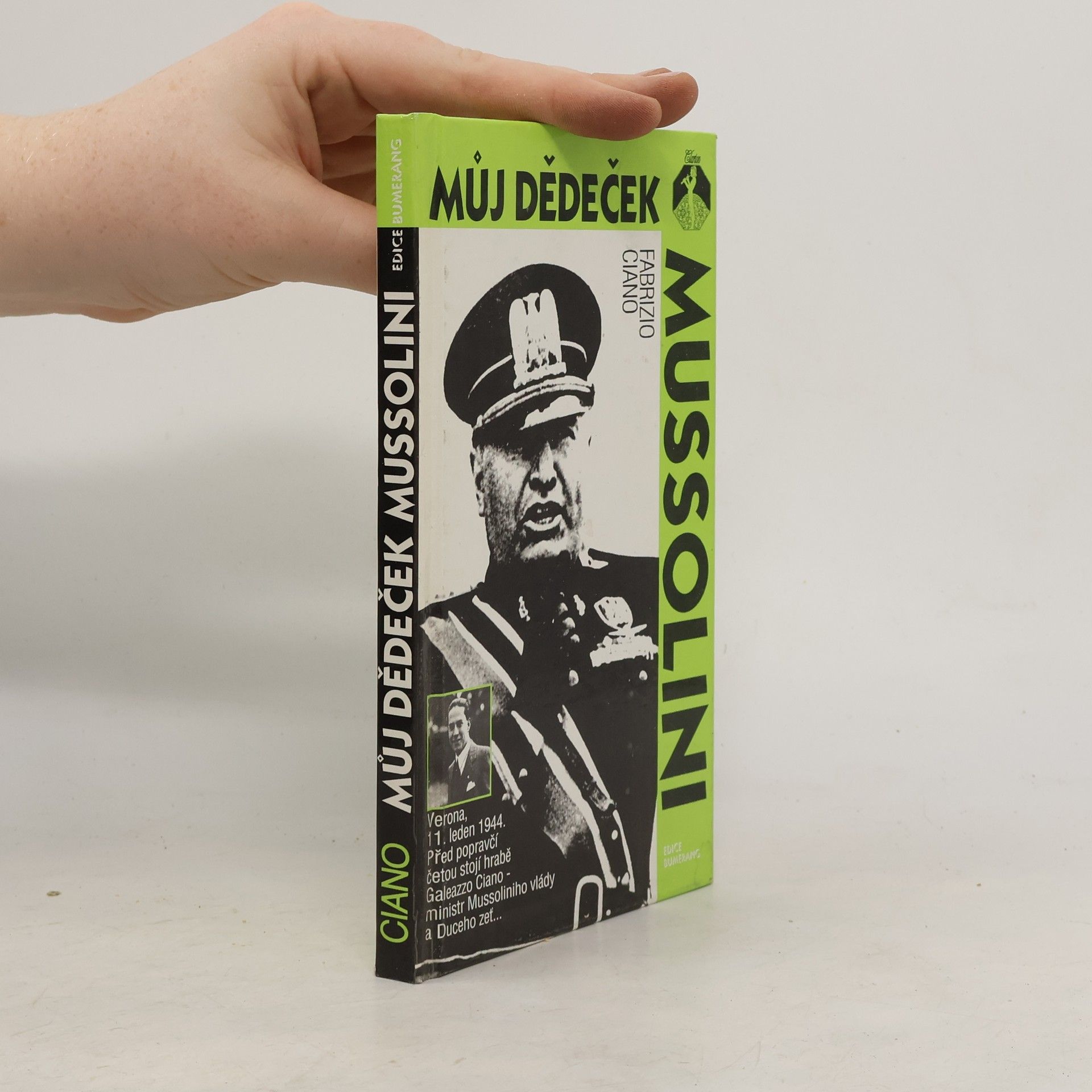 Fabrizio Ciano Můj dědeček Mussolini