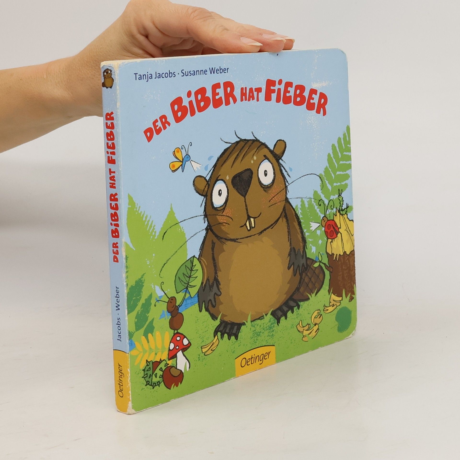 Tanja Jacobs Der Biber hat Fieber