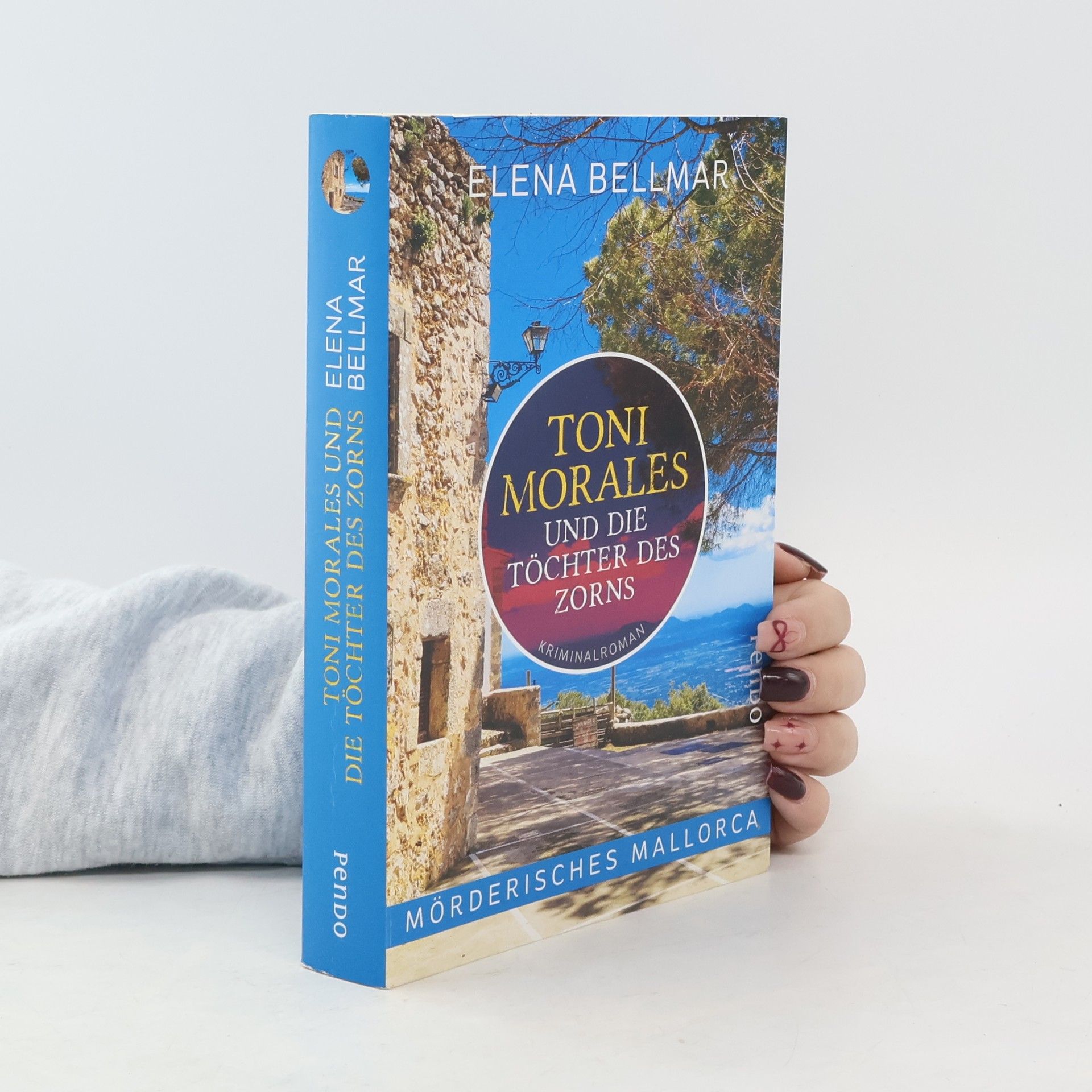 Elena Bellmar Toni Morales und die Töchter des Zorns