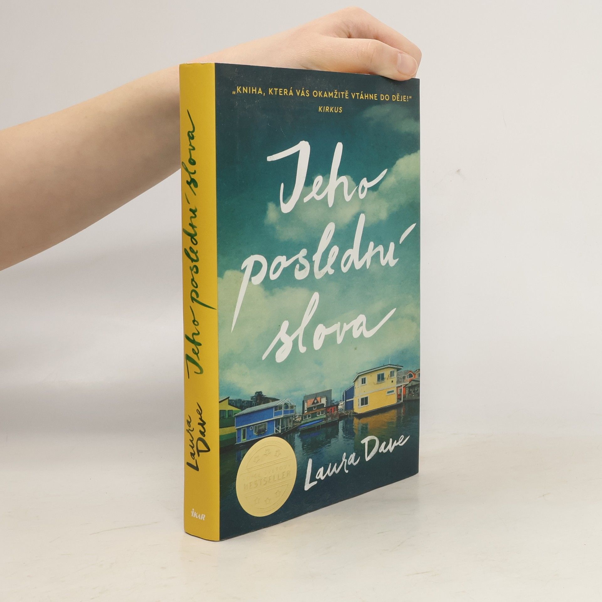 Laura Dave Jeho poslední slova