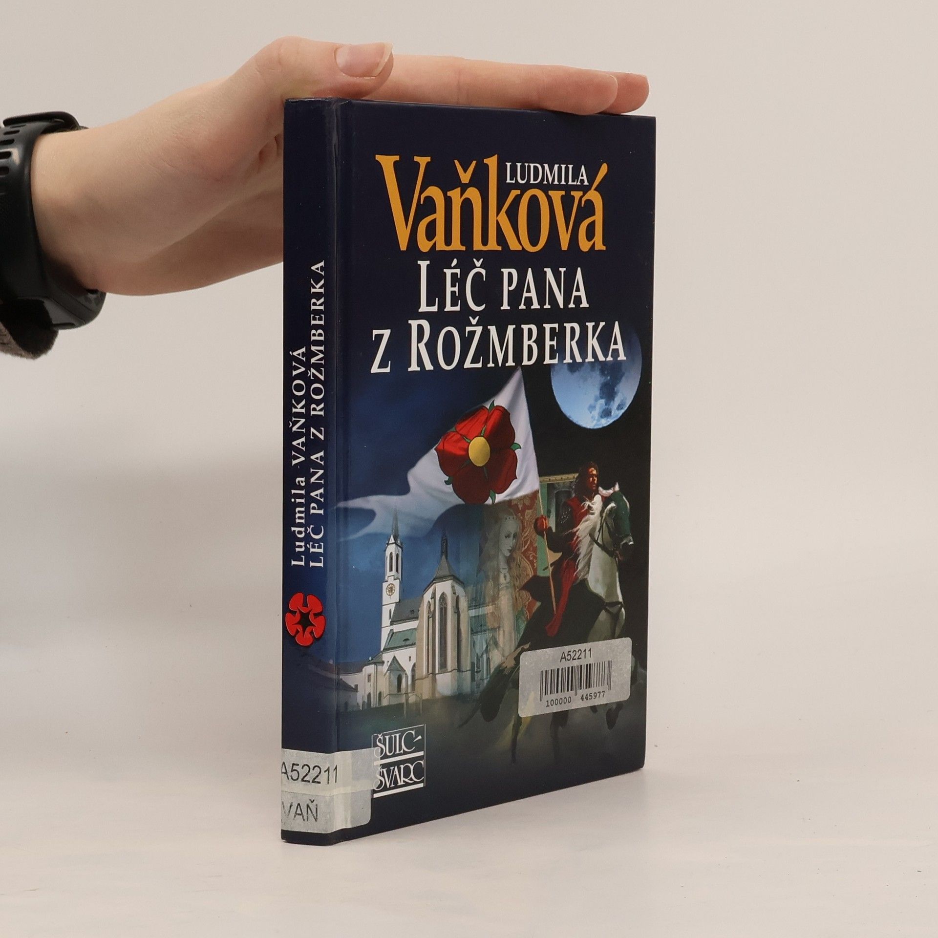 Vaňková Ludmila Léč pana z Rožmberka