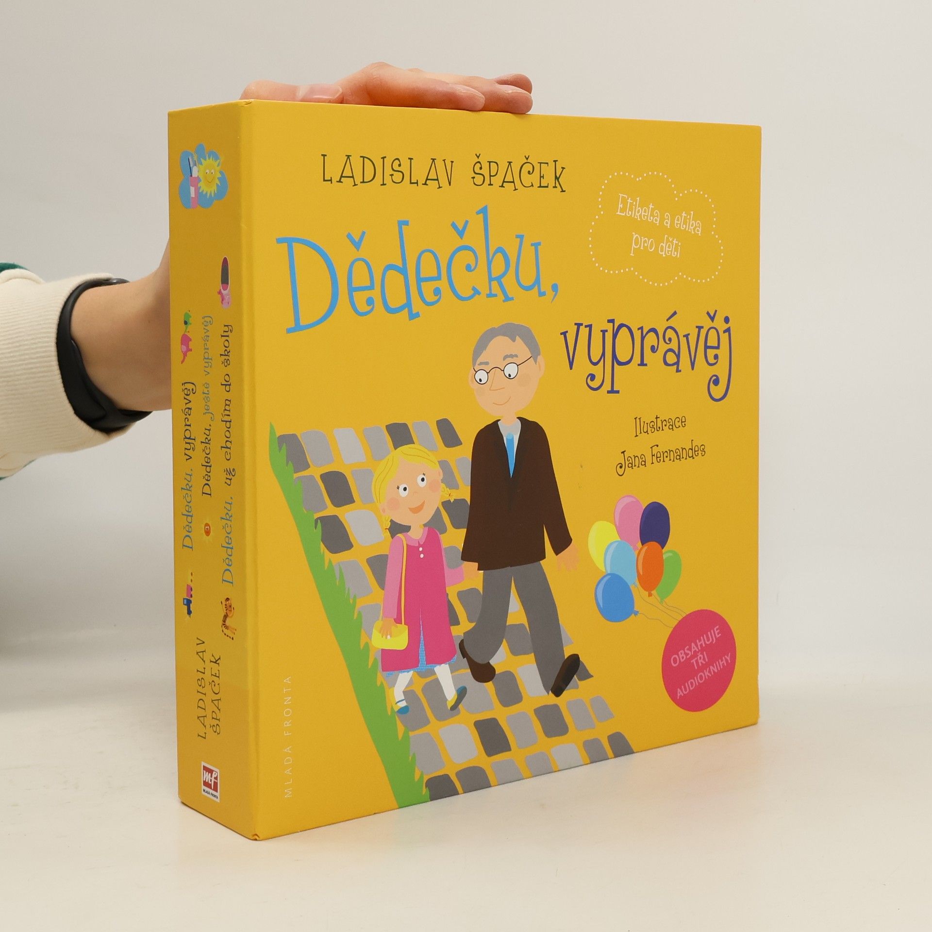 Ladislav Špaček Dědečku, vyprávěj - Etiketa a etika pro děti