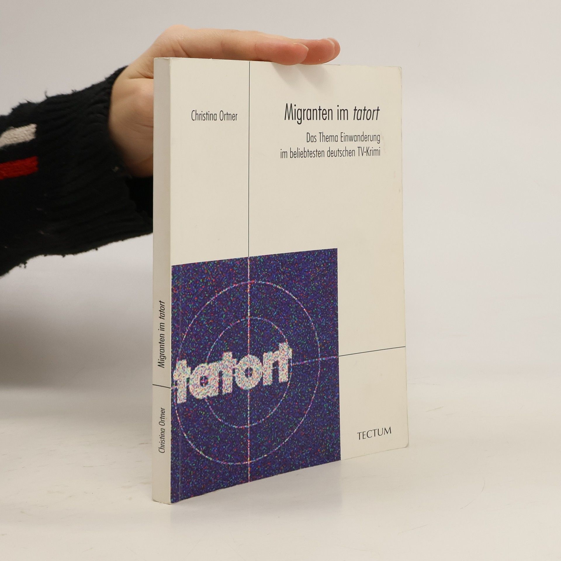 Christina Ortner Migranten im Tatort