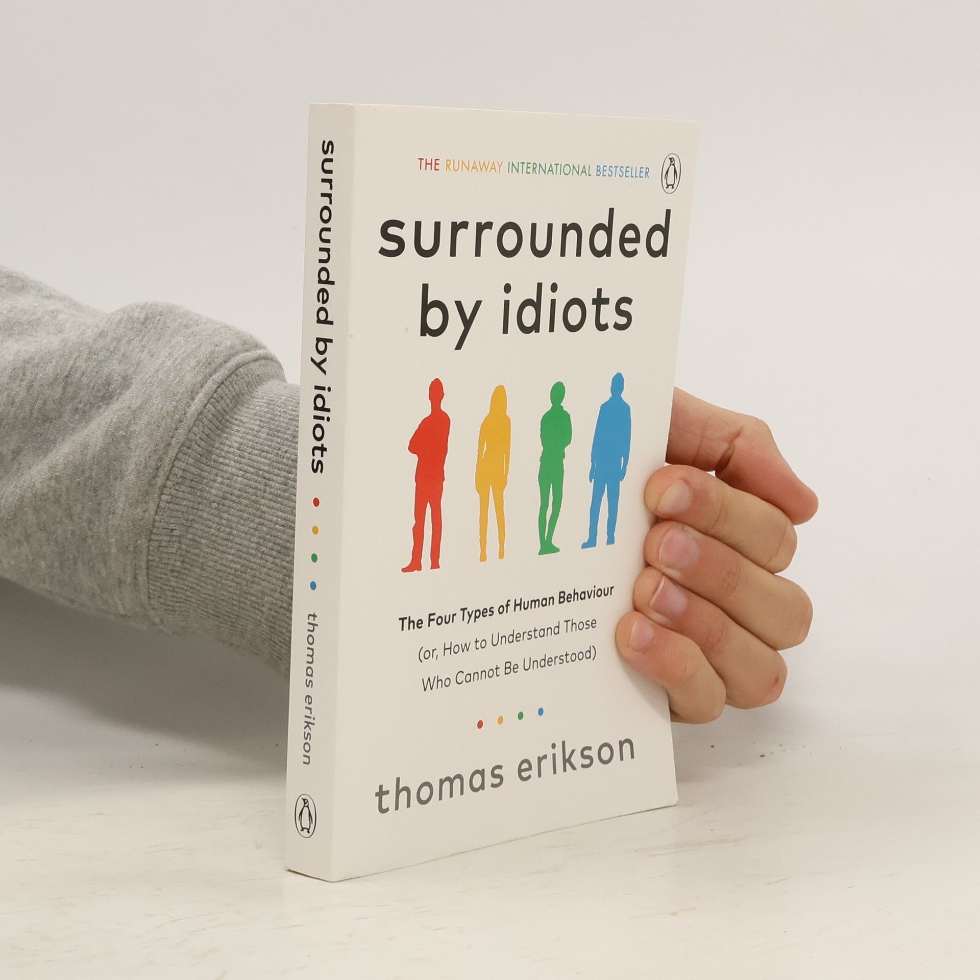 Thomas Erikson Surrounded by idiots