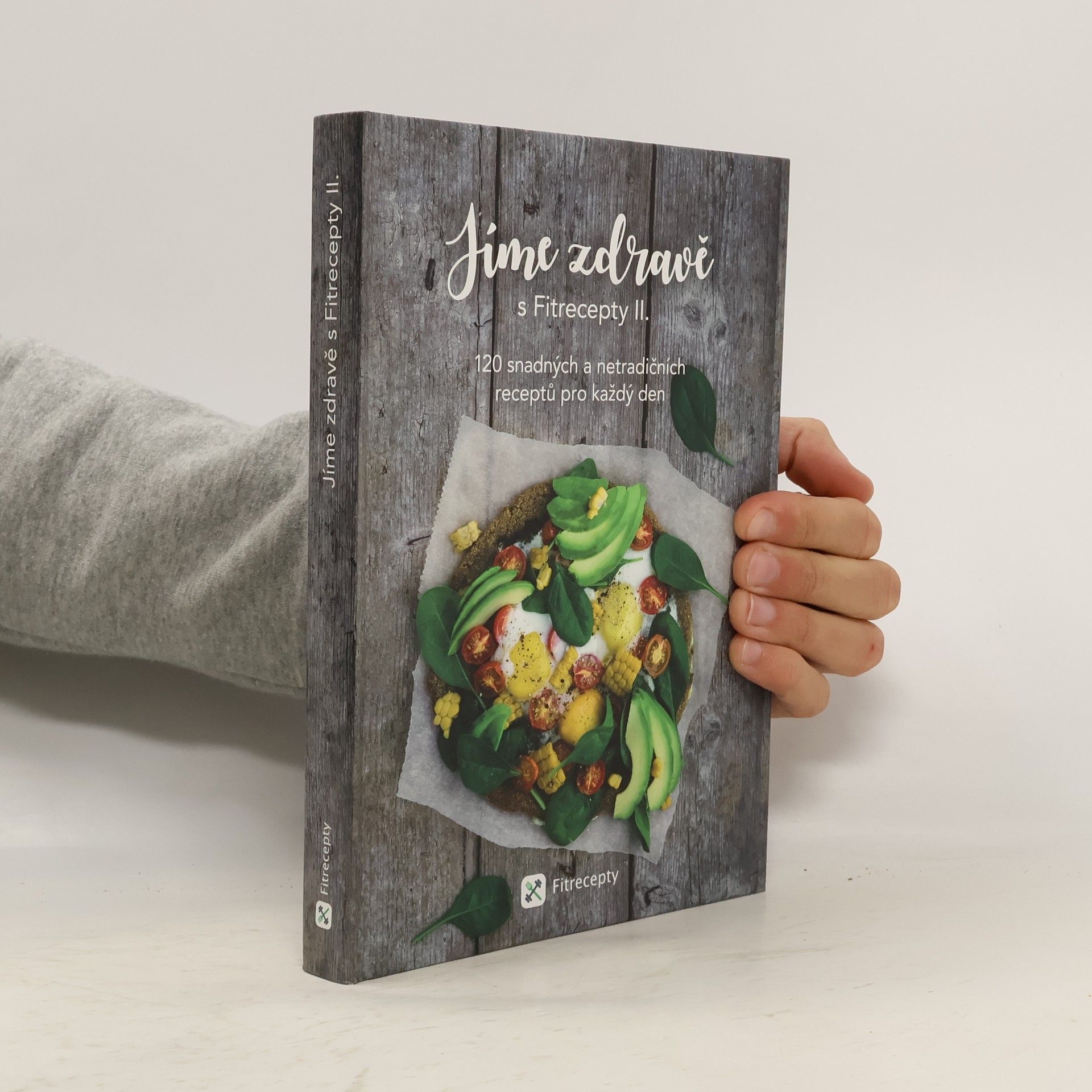 Jíme zdravě s Fitrecepty II.