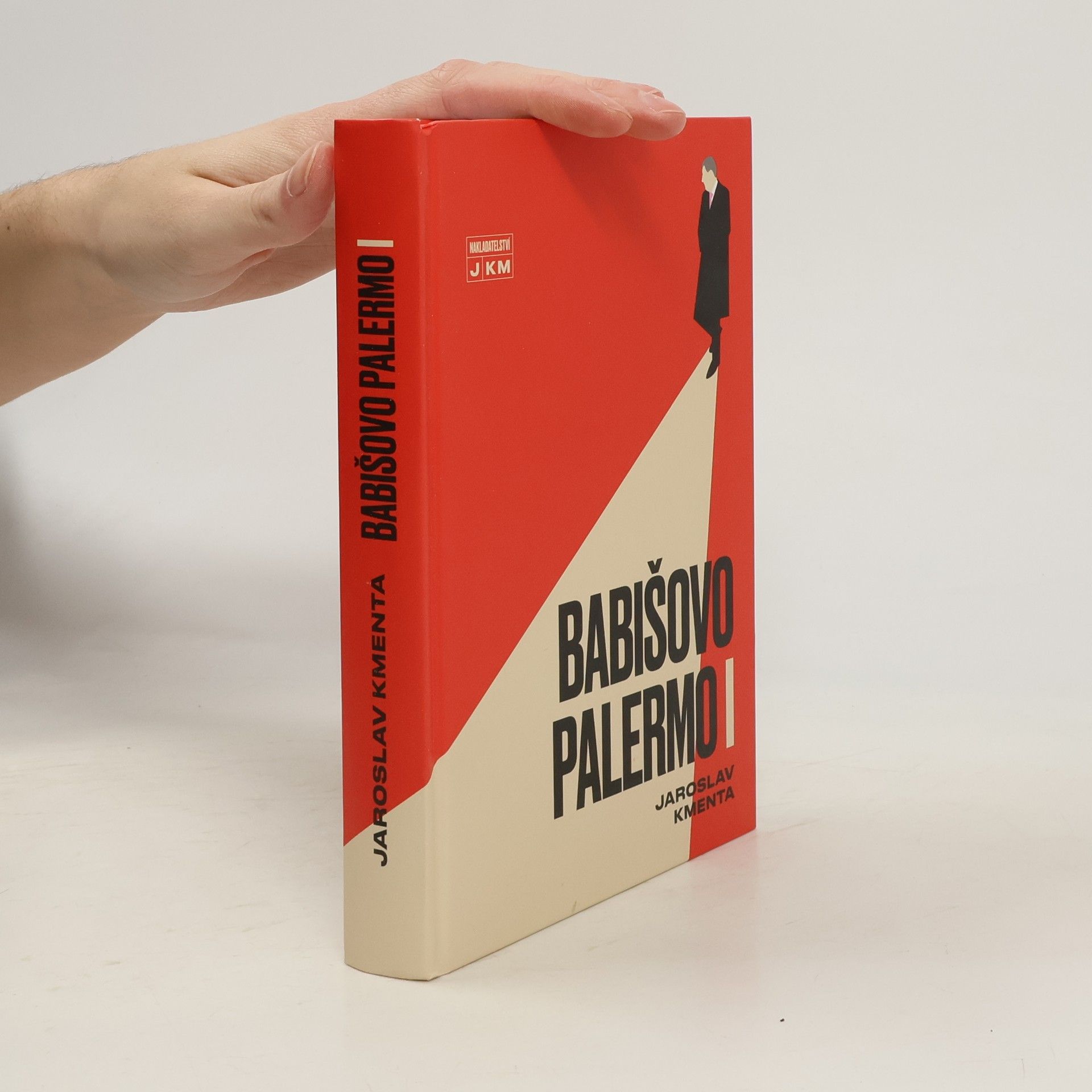 Jaroslav Kmenta Babišovo Palermo I. díl