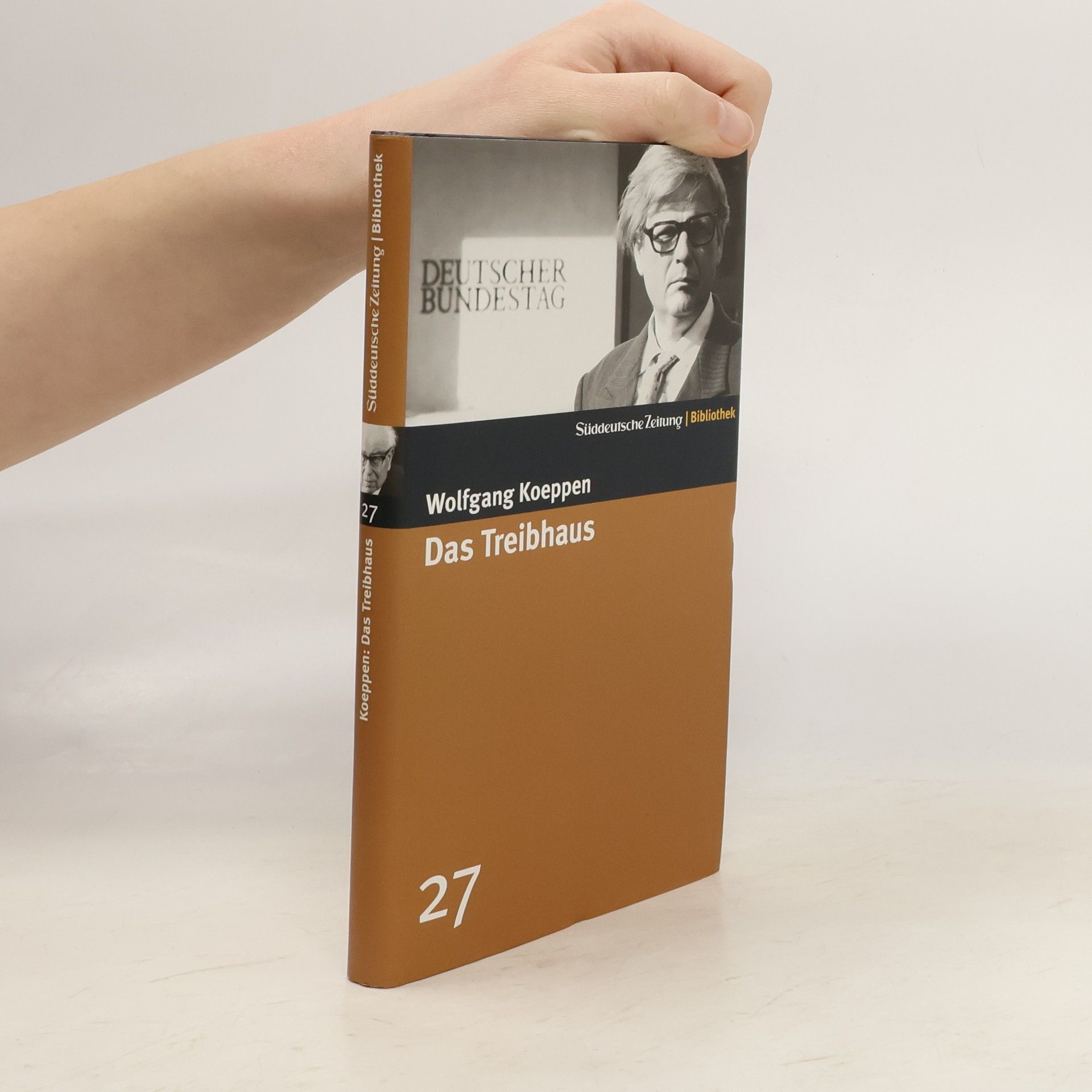 Wolfgang Koeppen Das Treibhaus : Roman