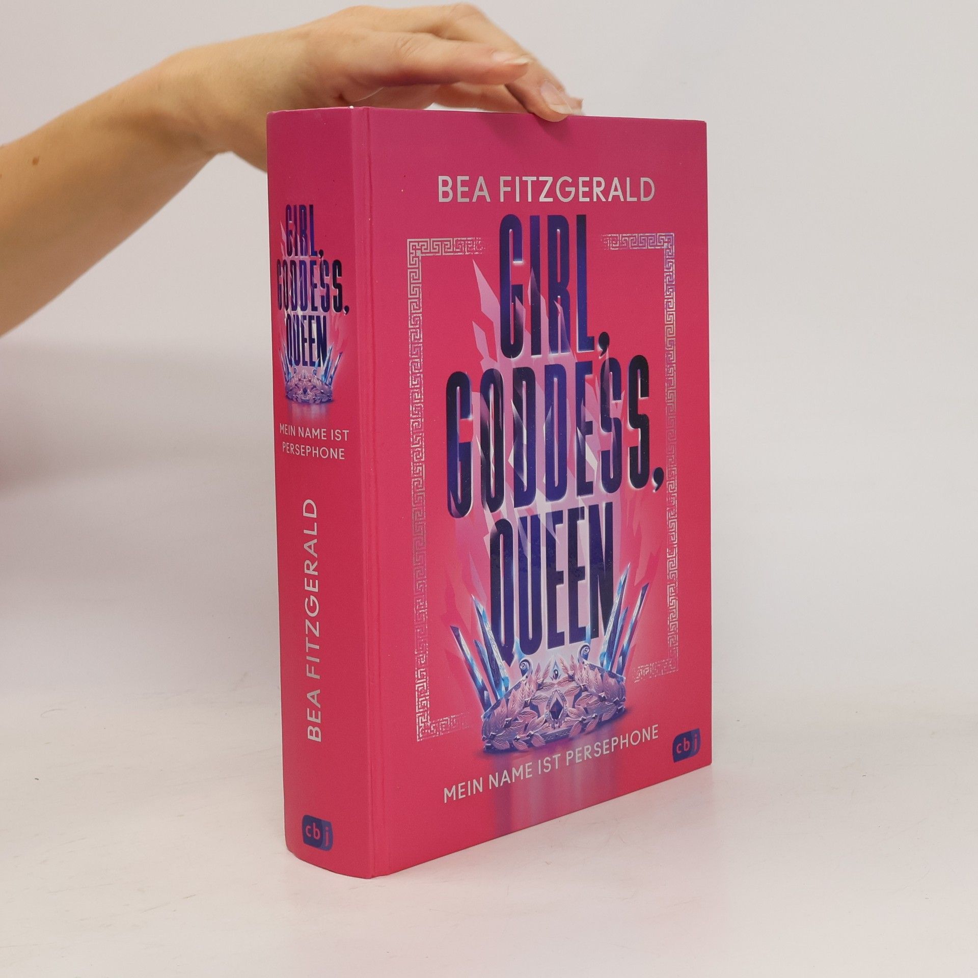 Bea Fitzgerald Girl, Goddess, Queen: Mein Name ist Persephone
