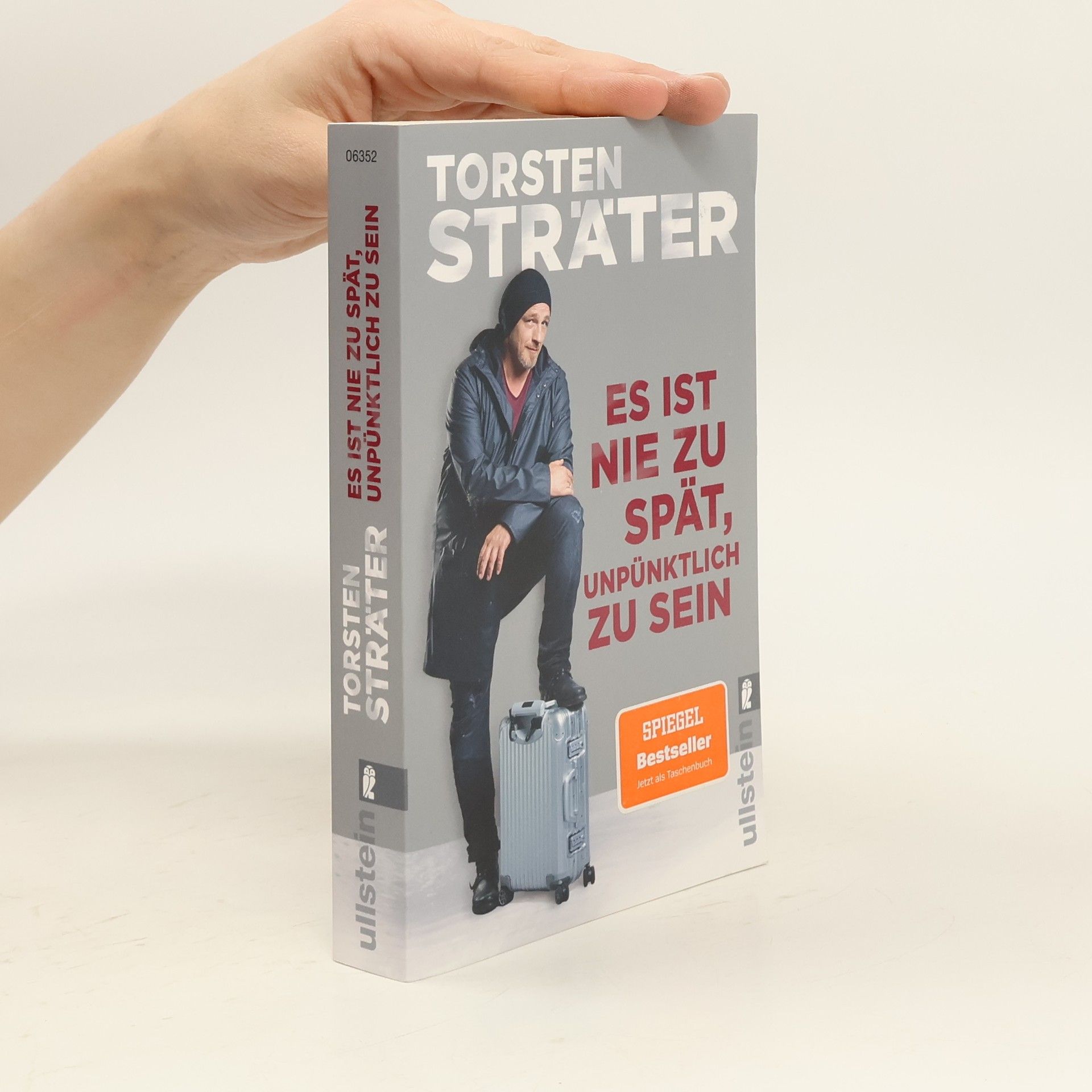 Torsten Sträter Es ist nie zu spät, unpünktlich zu sein