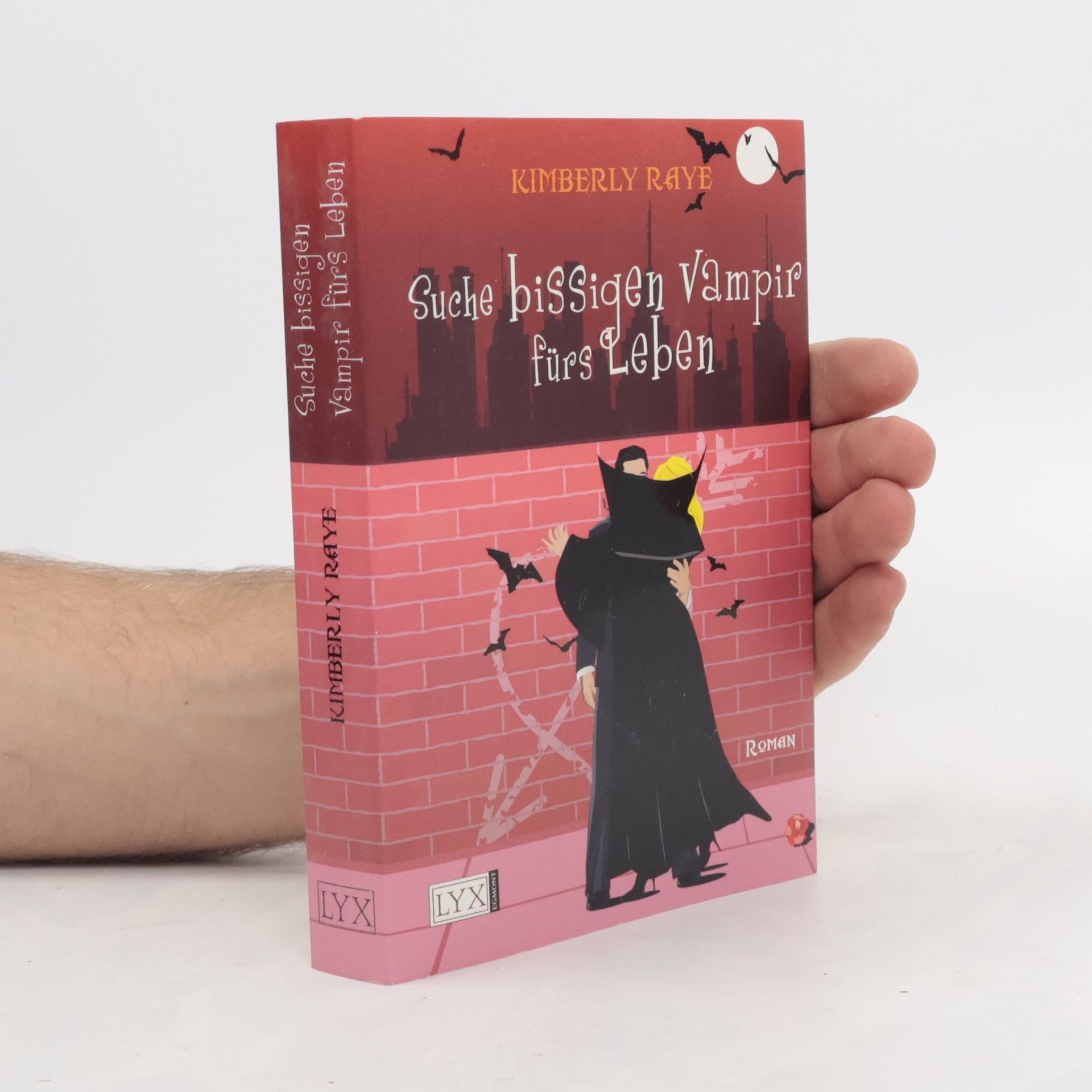 Kimberly Raye Suche bissigen Vampir fürs Leben
