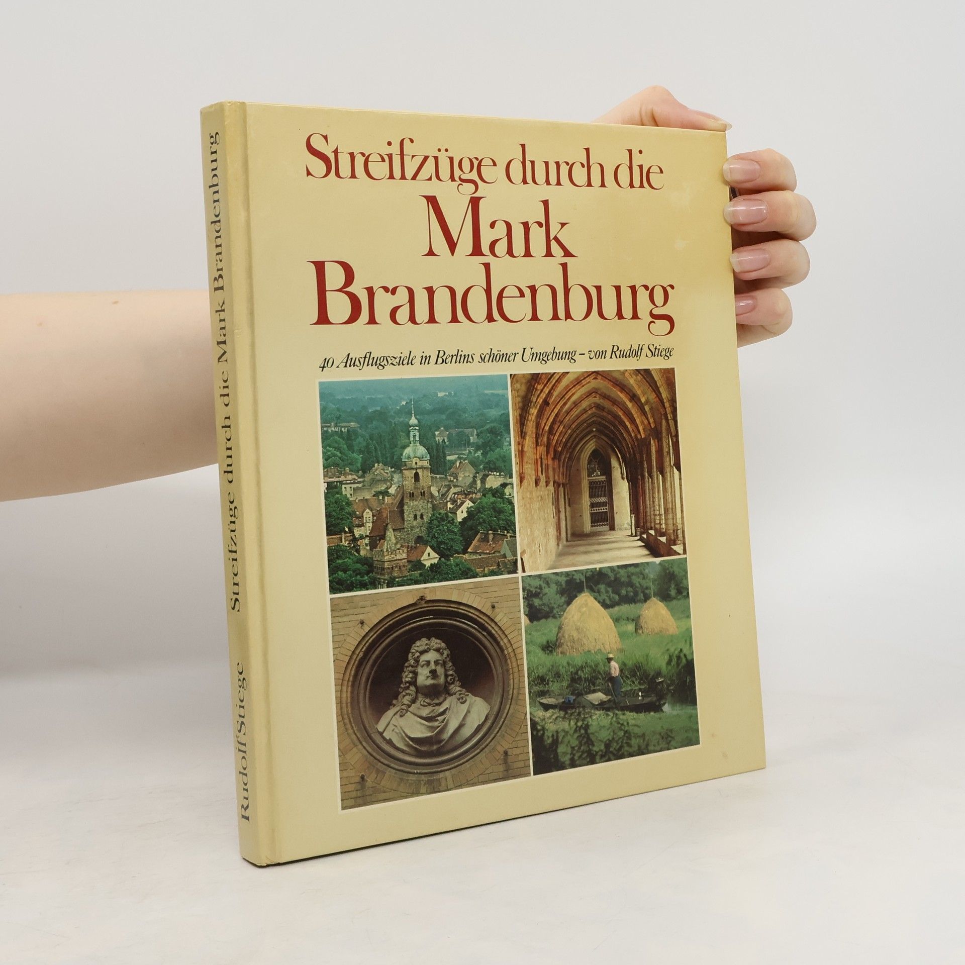 Rudolf Stiege Streifzüge durch die Mark Brandenburg 1