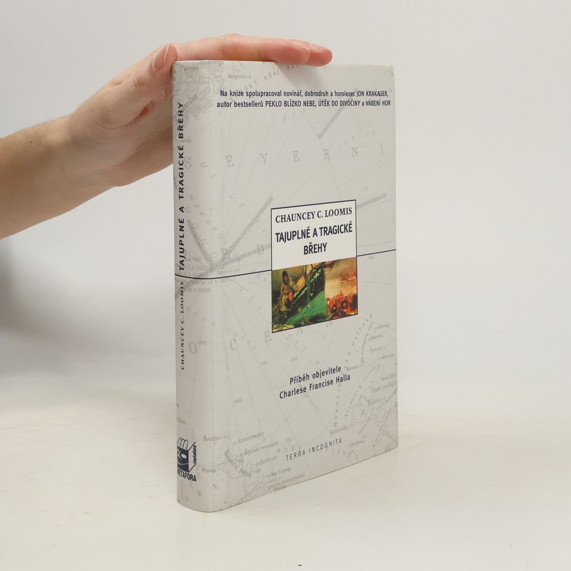 Tajuplné a tragické břehy. Příběh objevitele Charlese Francise Halla