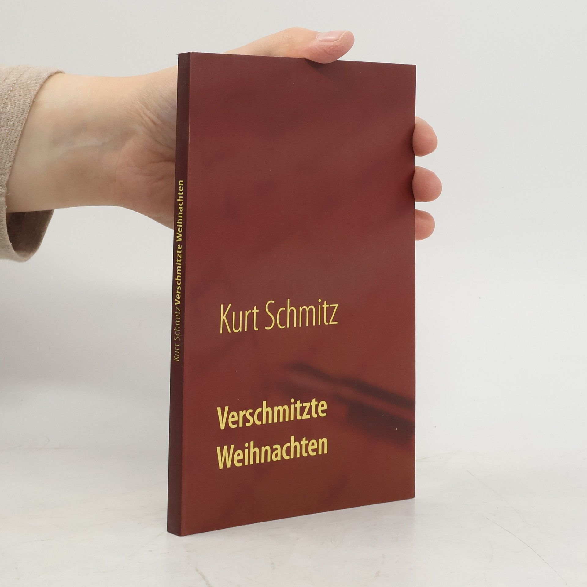Kurt Schmitz Verschmitzte Weihnachten