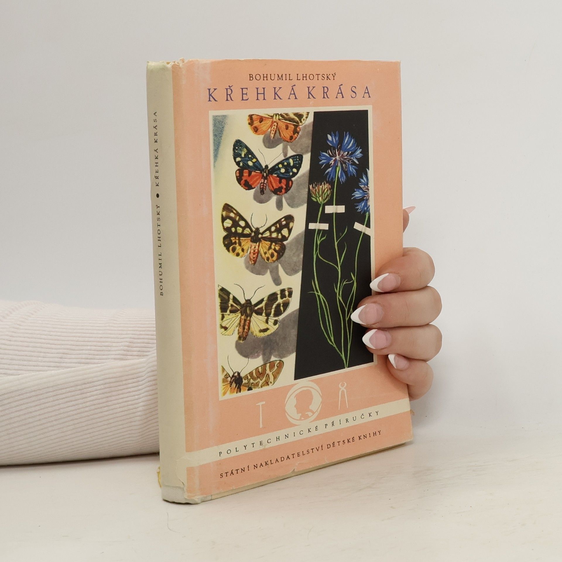 Křehká krása. Sběr a preparování živočichů a rostlin