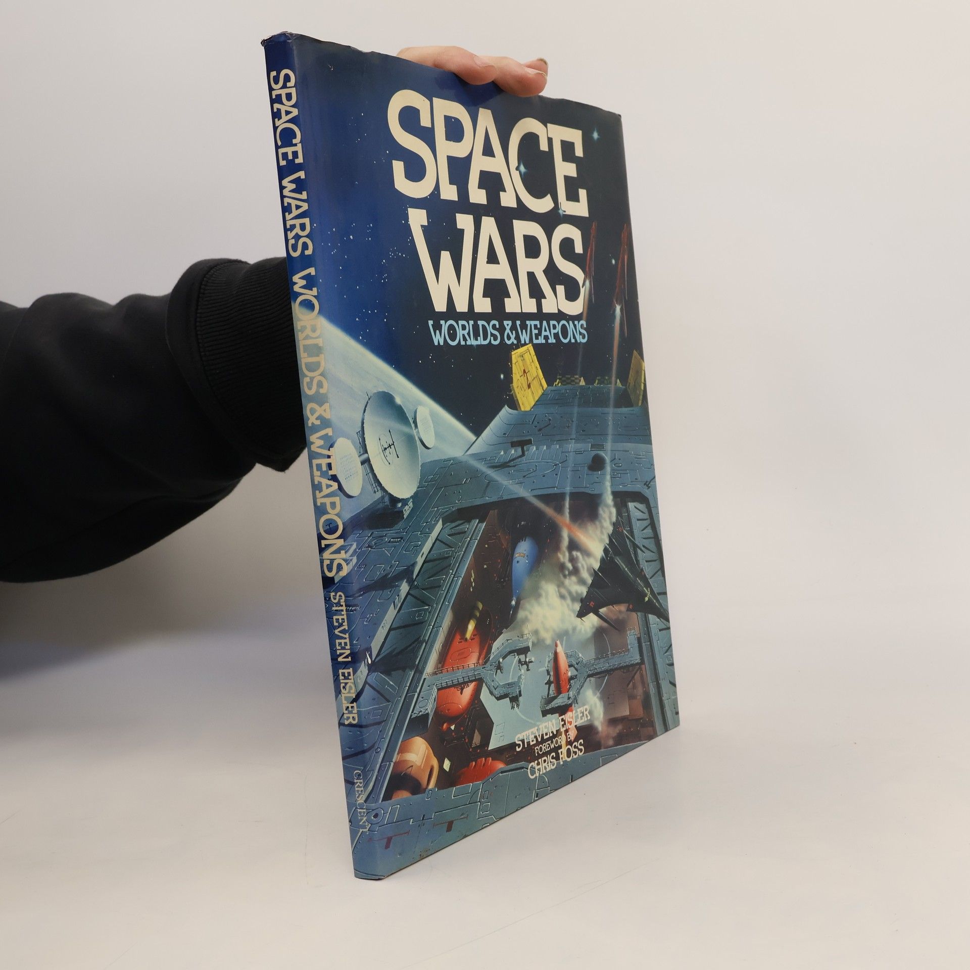 Steven Eisler Space Wars: Worlds and Weapons