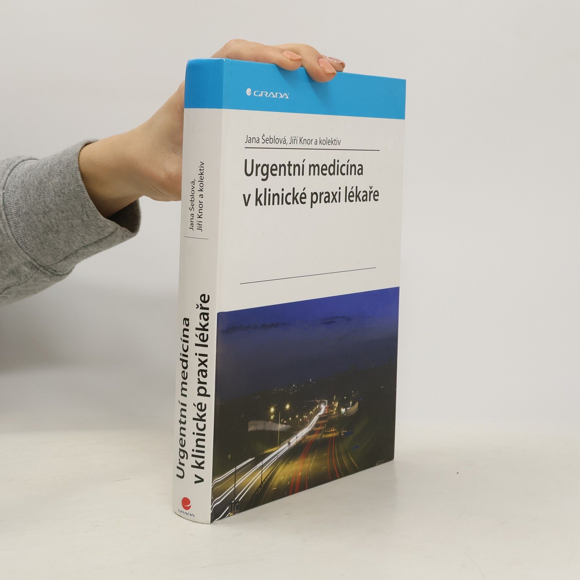 Urgentní medicína v klinické praxi lékaře