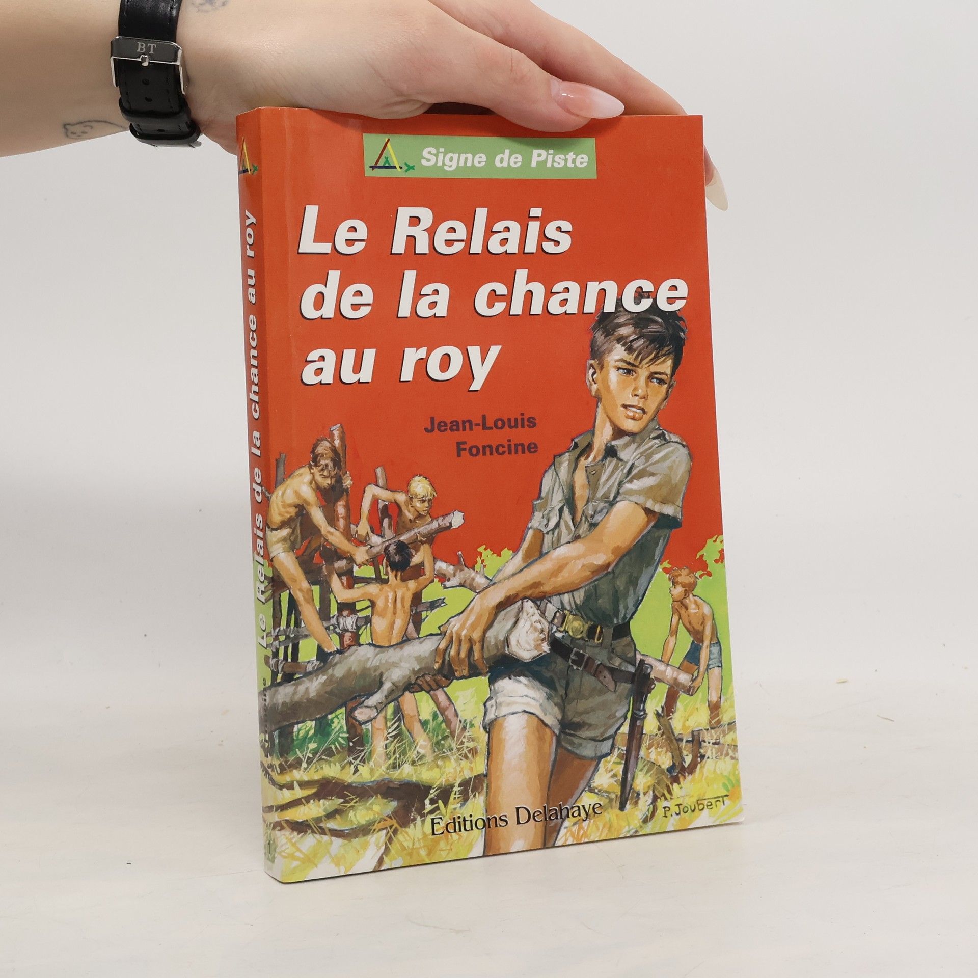 Jean-Louis Foncine Signe de Piste: Le Relais de la chance au roy