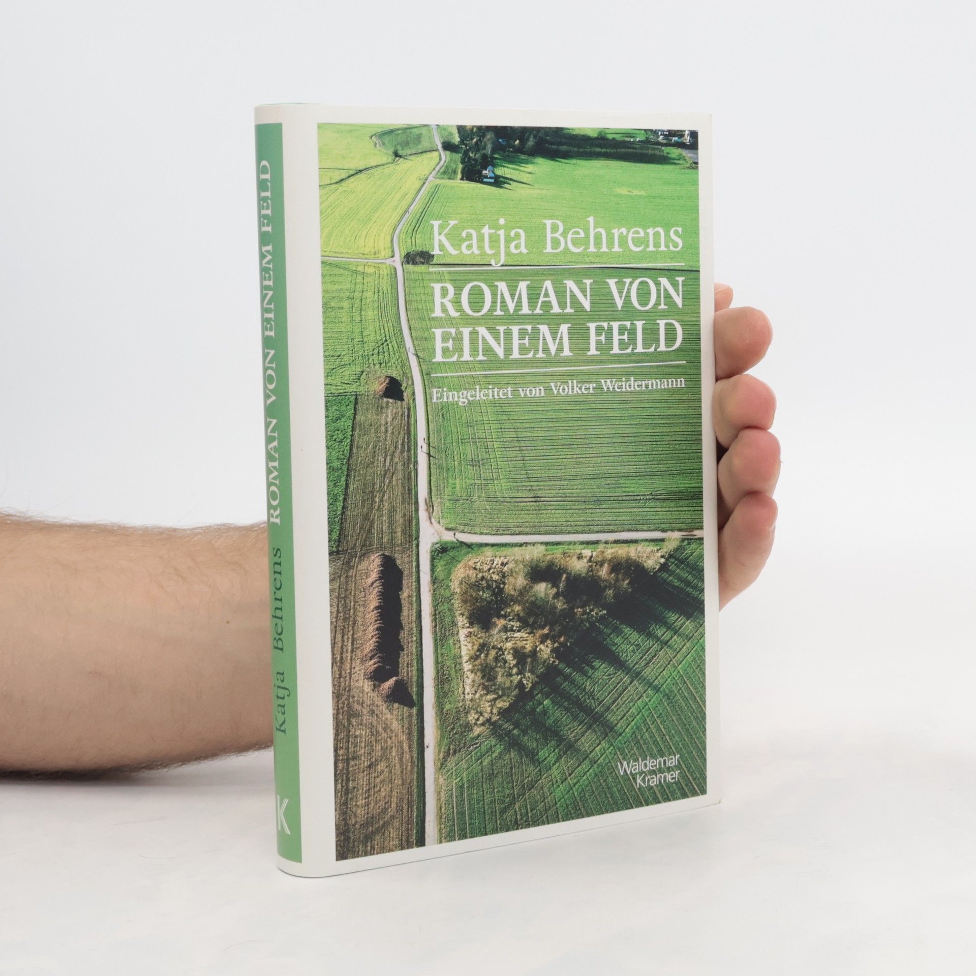 Katja Behrens Roman von einem Feld