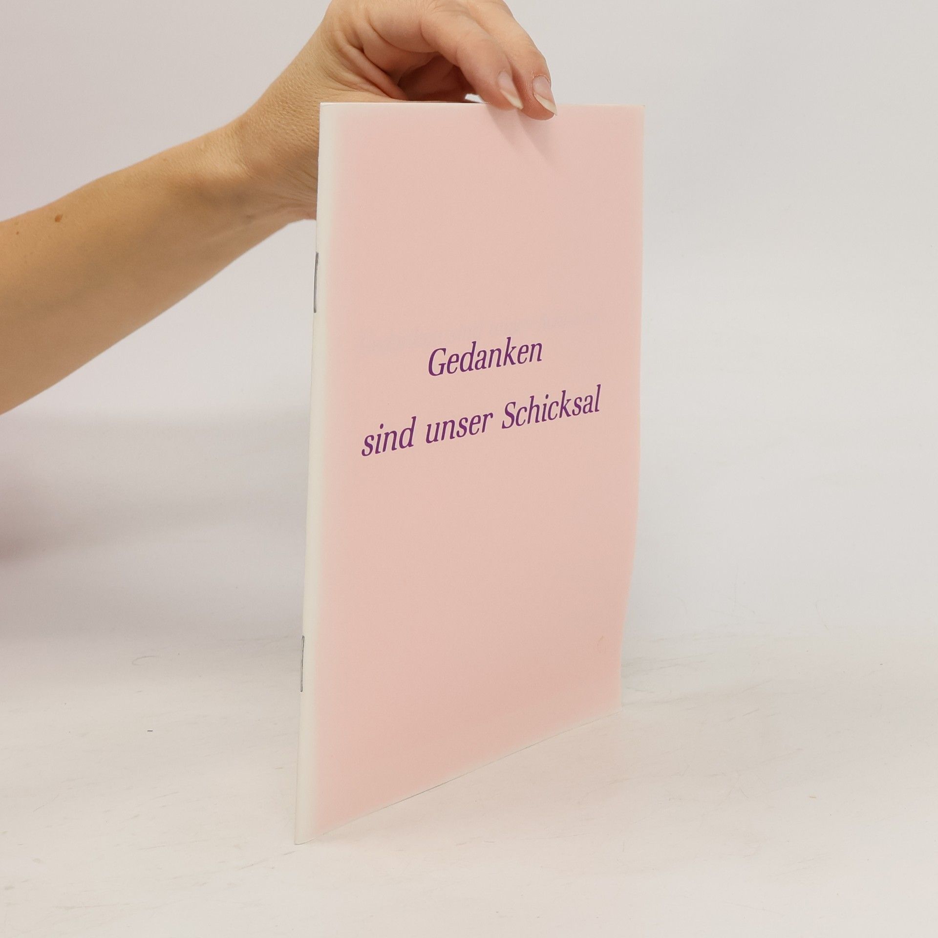 Collectif d'auteurs Gedanken sind unser Schicksal