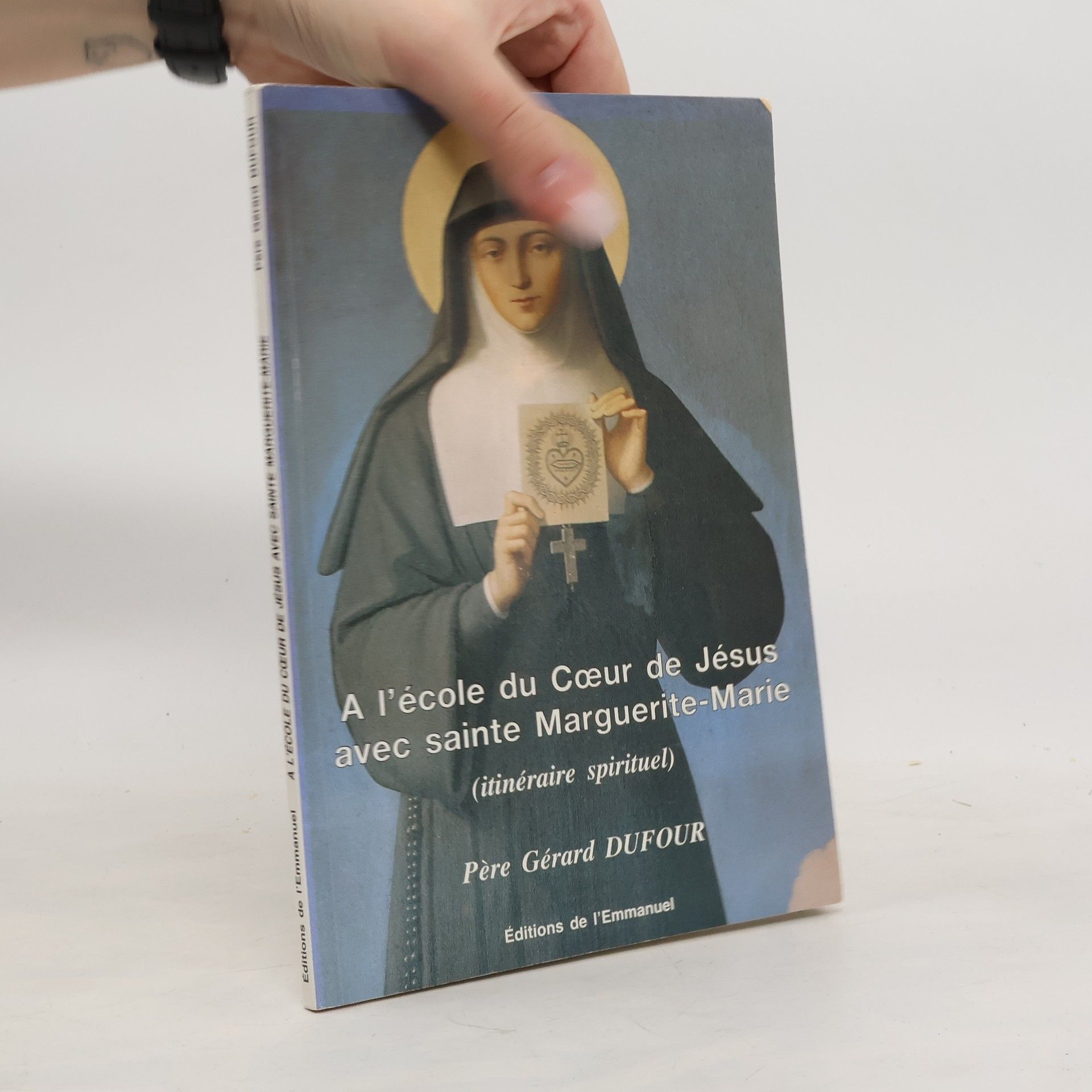 Père Gérard Dufour À l'école du coeur de Jésus avec sainte Marguerite-Marie