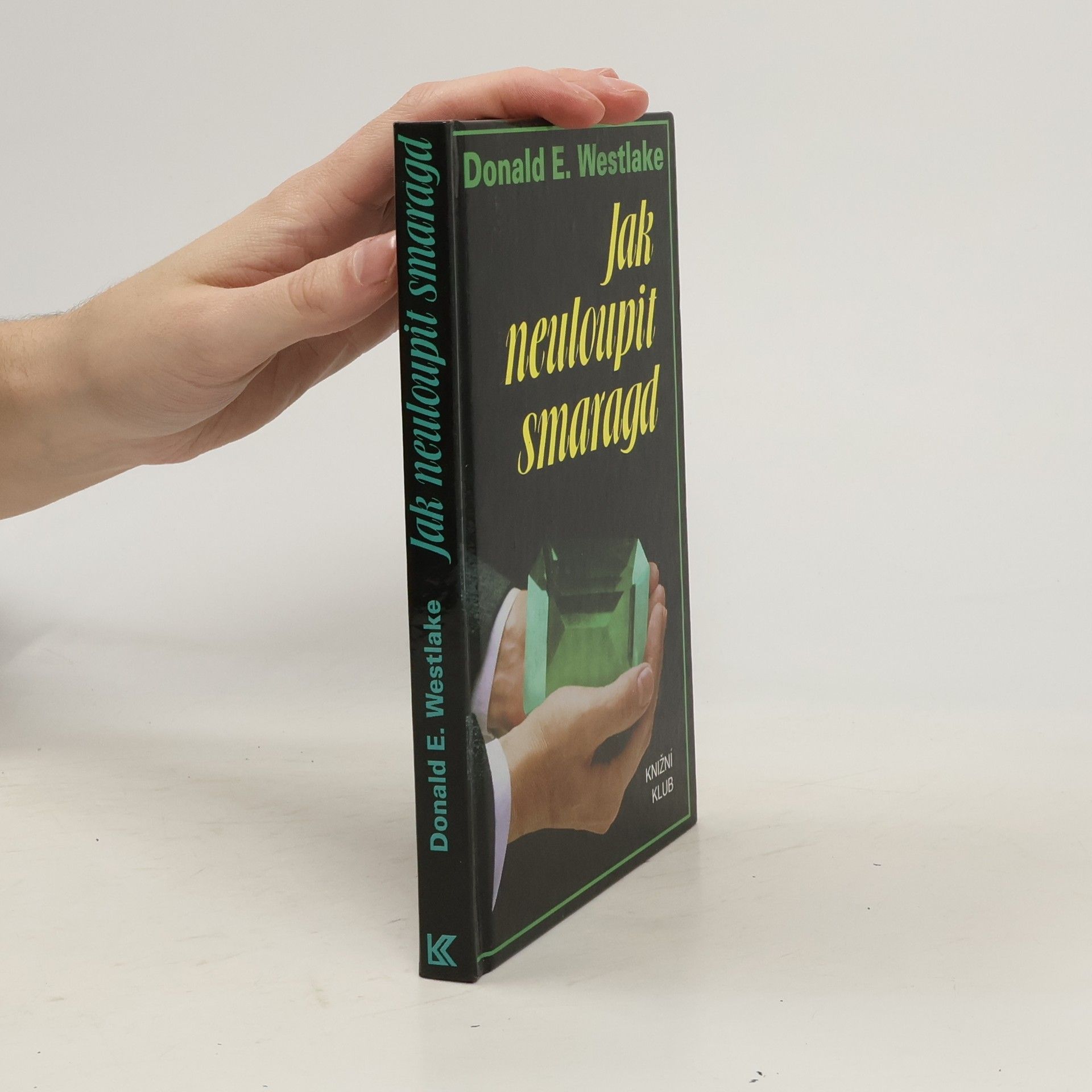 Donald E. Westlake Jak neuloupit smaragd