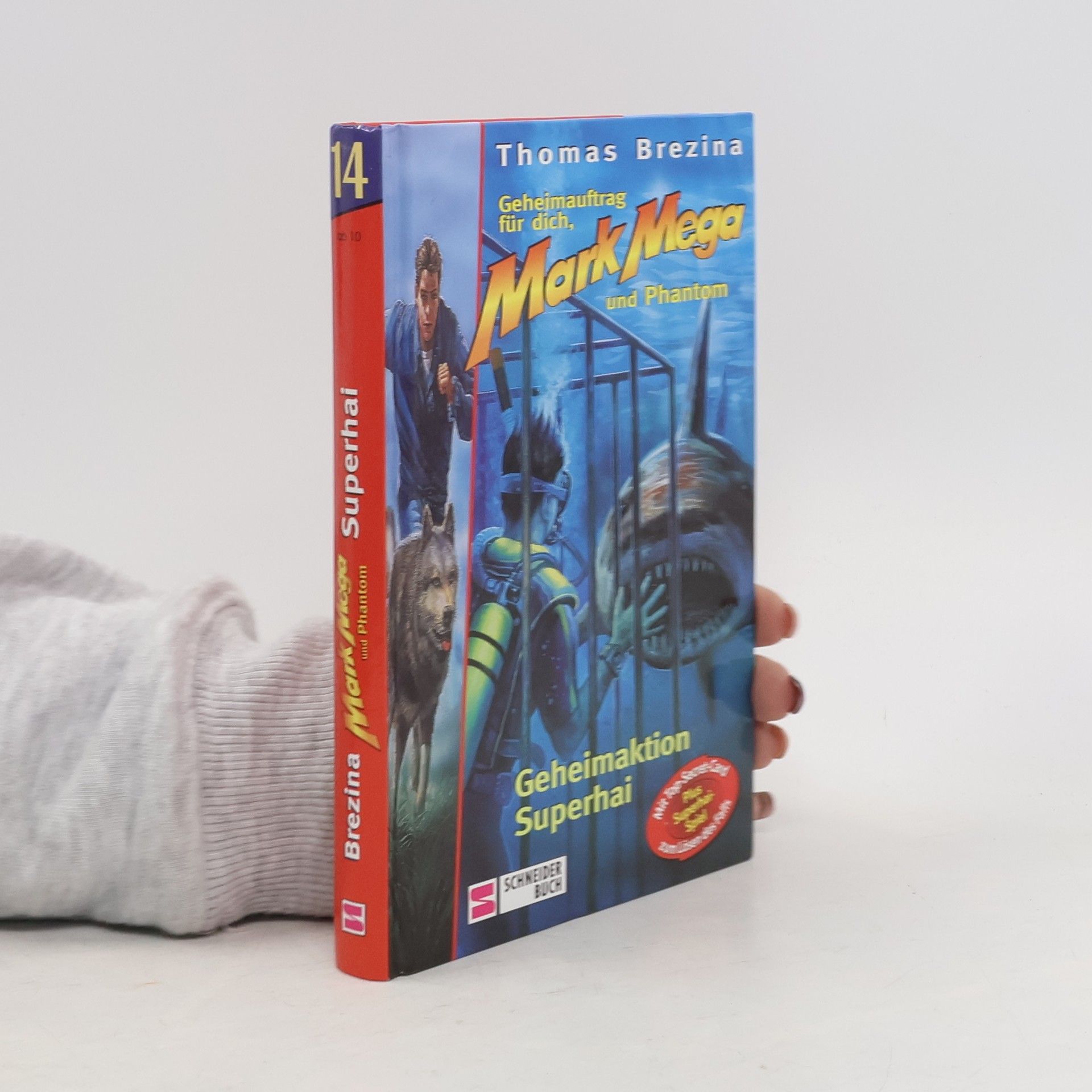 Thomas Brezina Mark Mega und Phantom - 14: Geheimaktion Superhai
