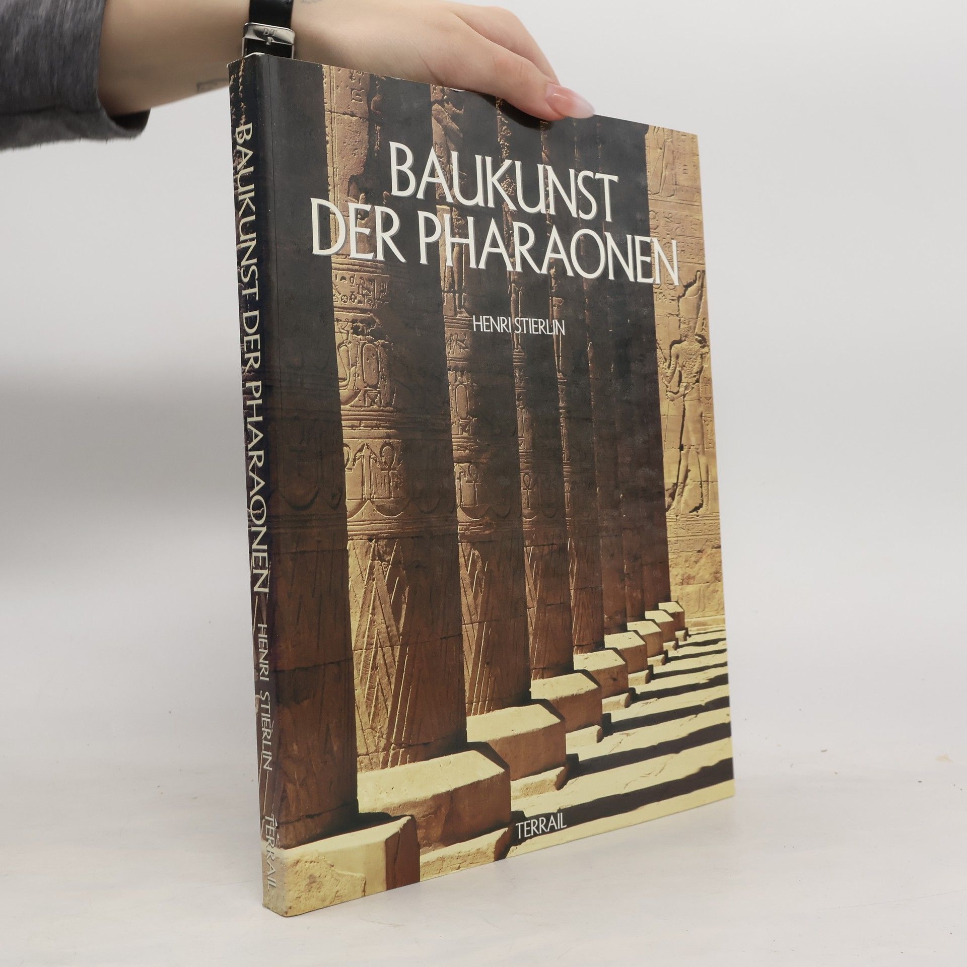 Henri Stierlin Baukunst der Pharaonen