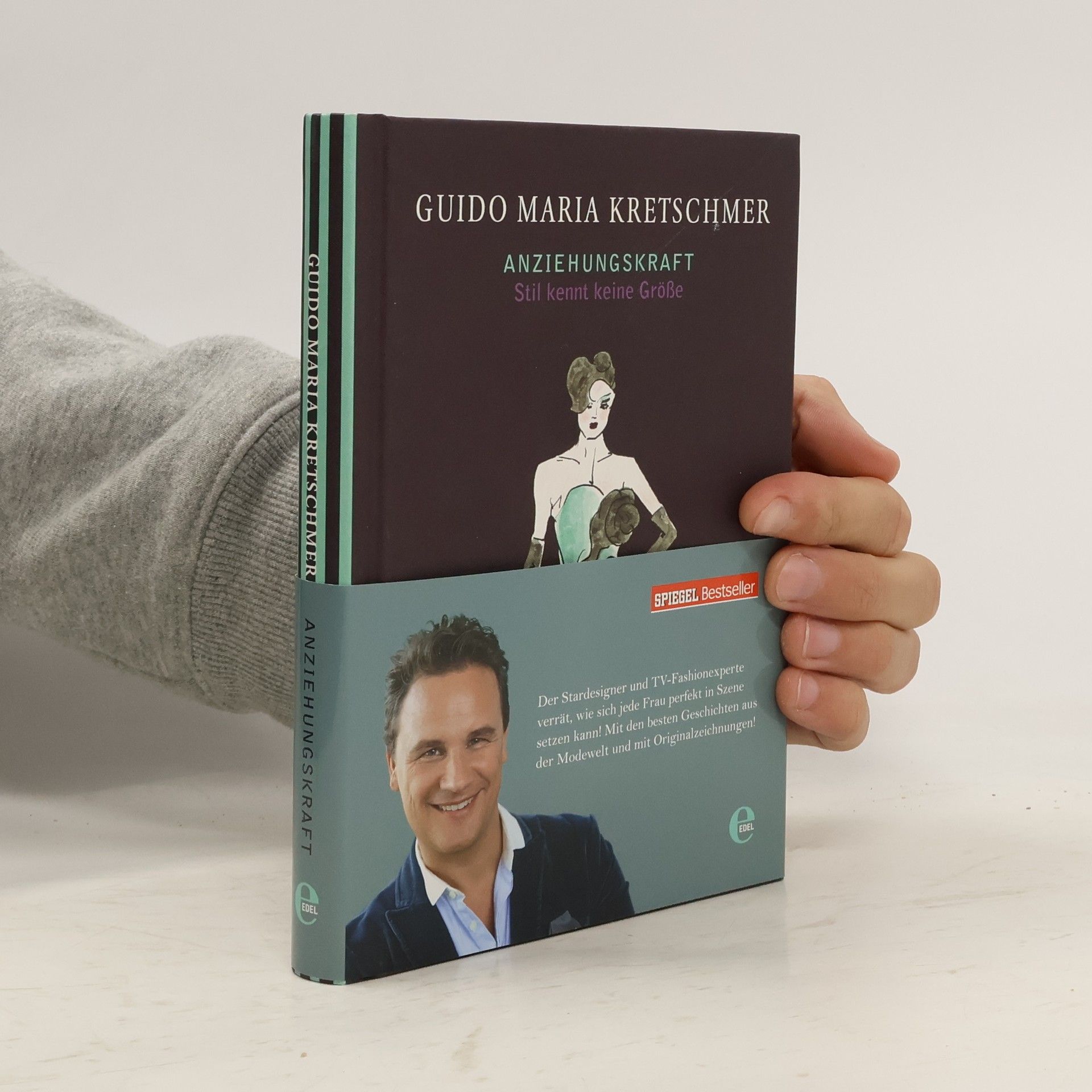 Guido Maria Kretschmer Anziehungskraft. Stil kennt keine Grösse