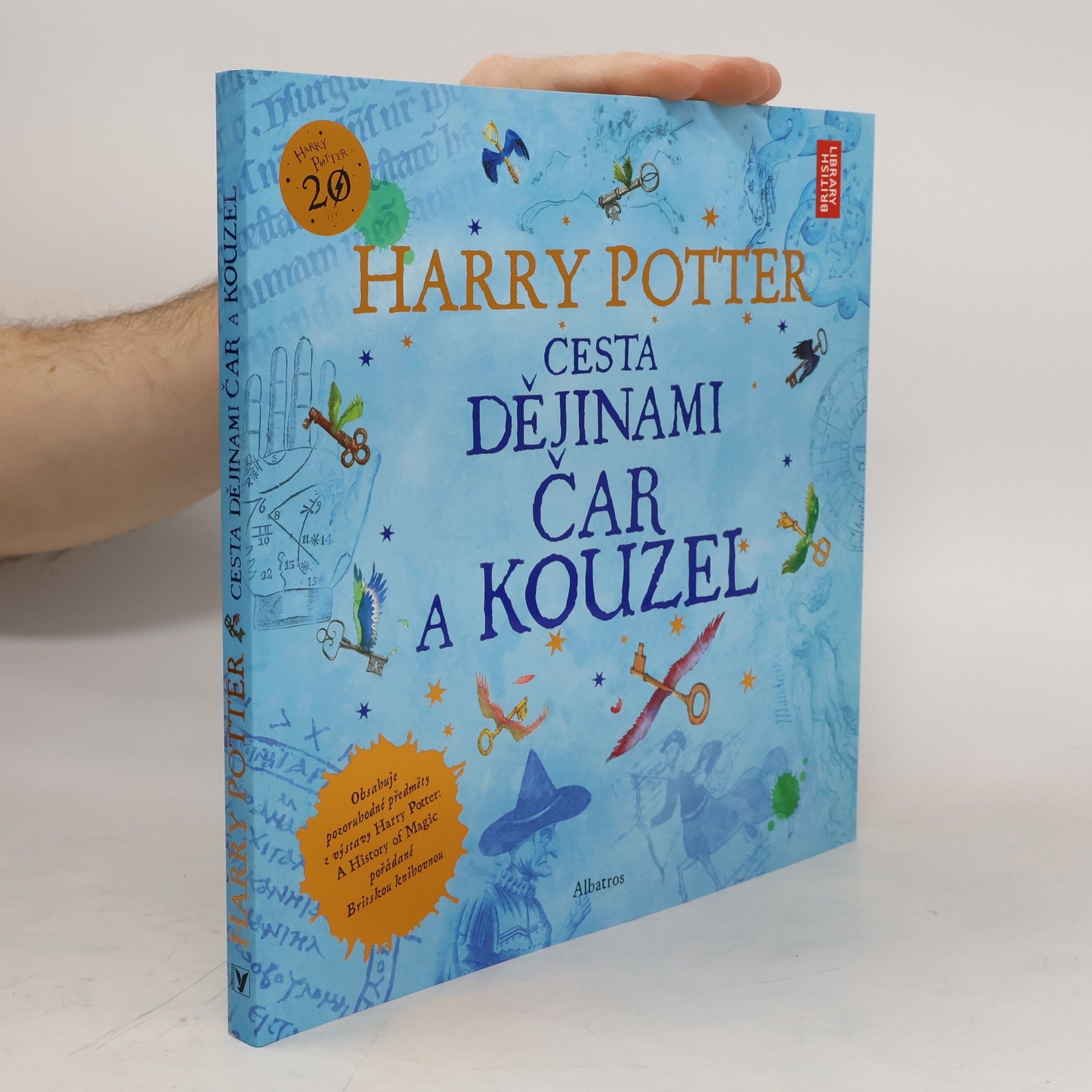 Harry Potter. Cesta dějinami čar a kouzel