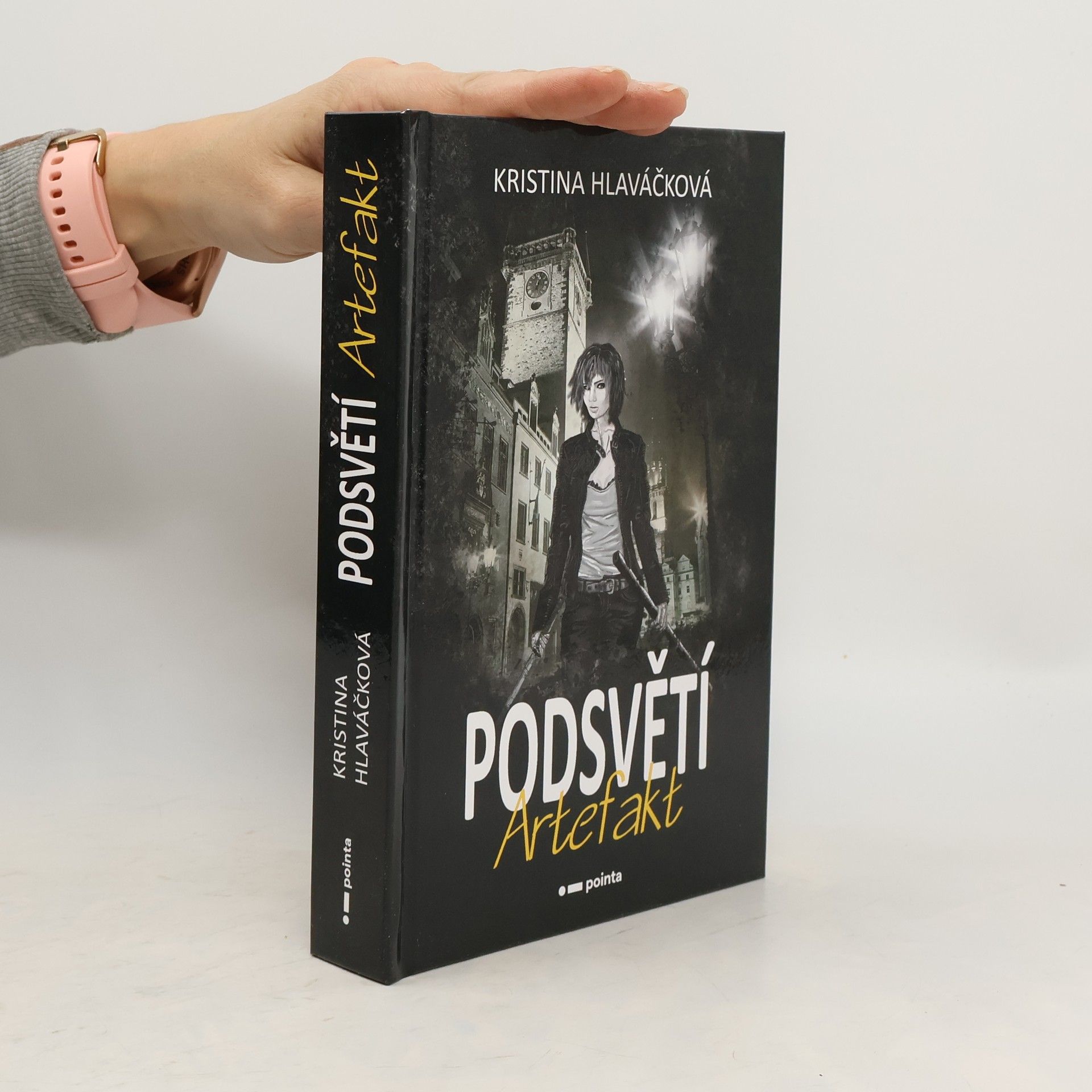 Kristina Hlaváčková Podsvětí. Artefakt