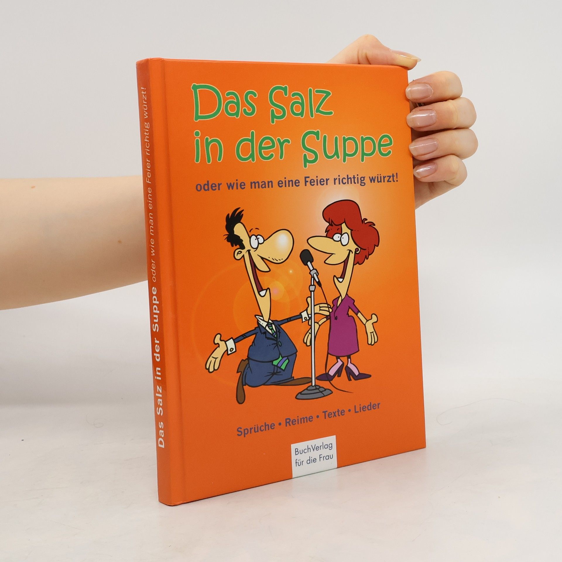 Autorenkollektiv Das Salz in der Suppe