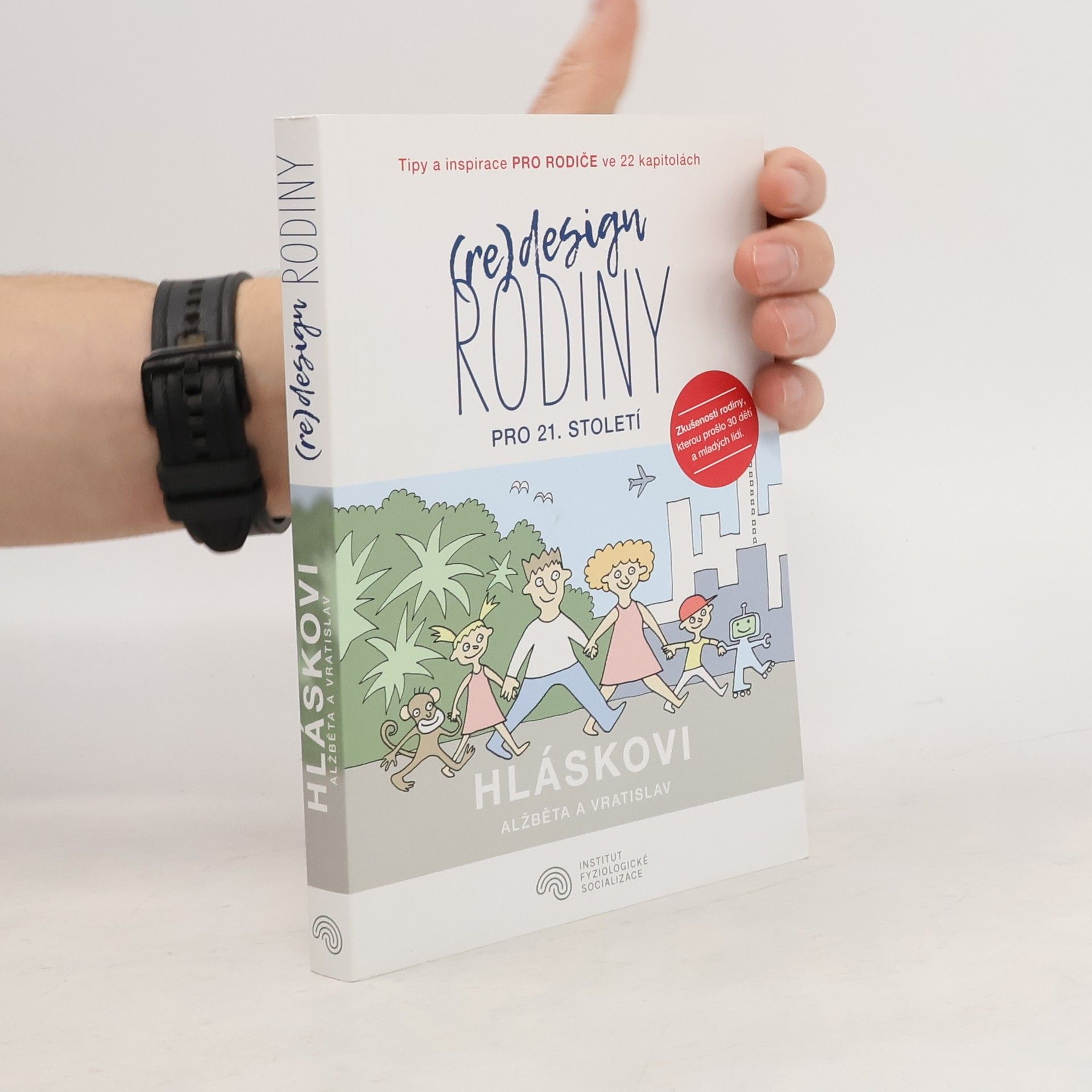 Alžběta Hlásková (Re)design rodiny pro 21. století