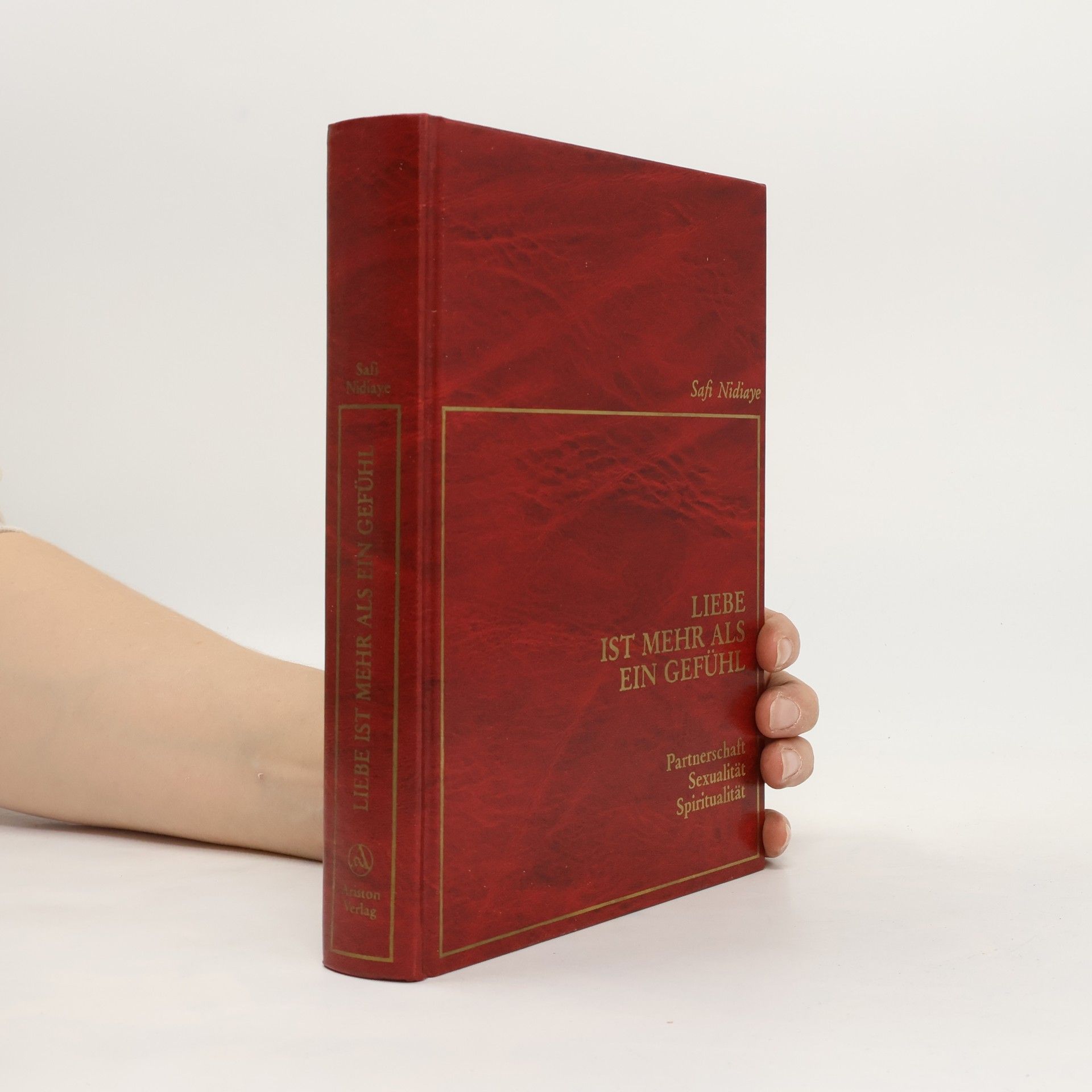 Safi Nidiaye Liebe ist mehr als ein Gefühl