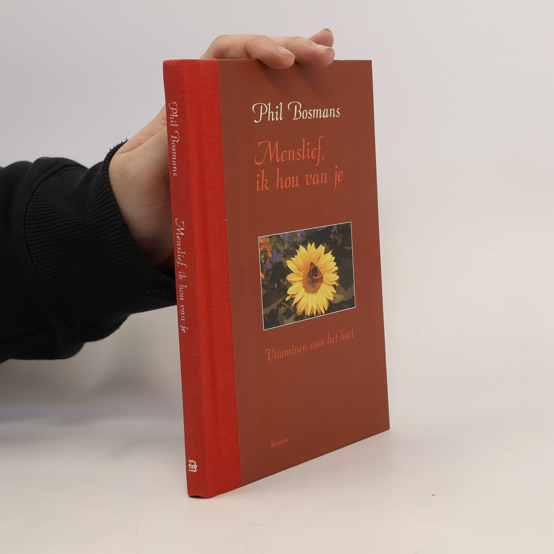 Phil Bosmans Menslief, ik hou van je