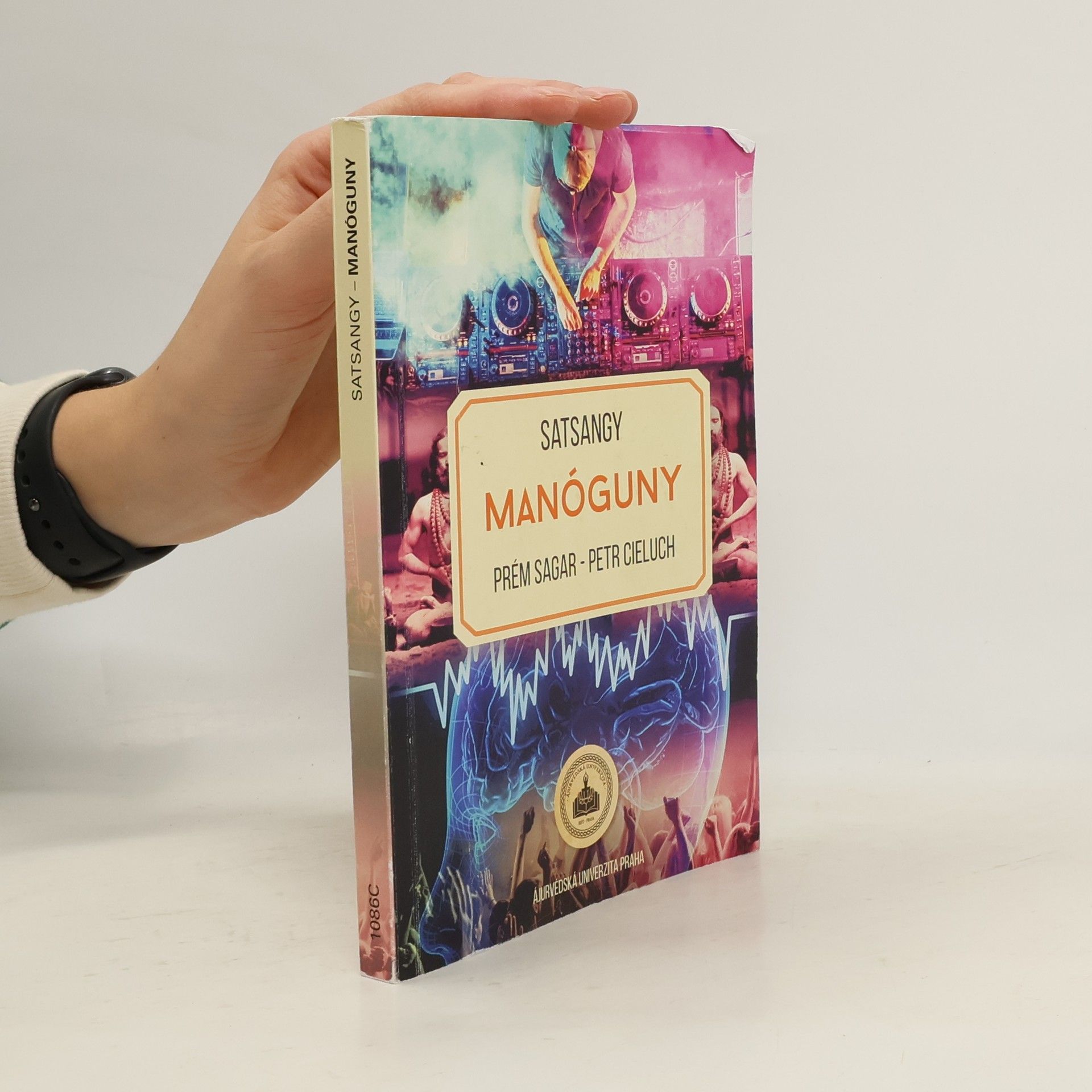 Prém Ságar Satsangy. Manóguny