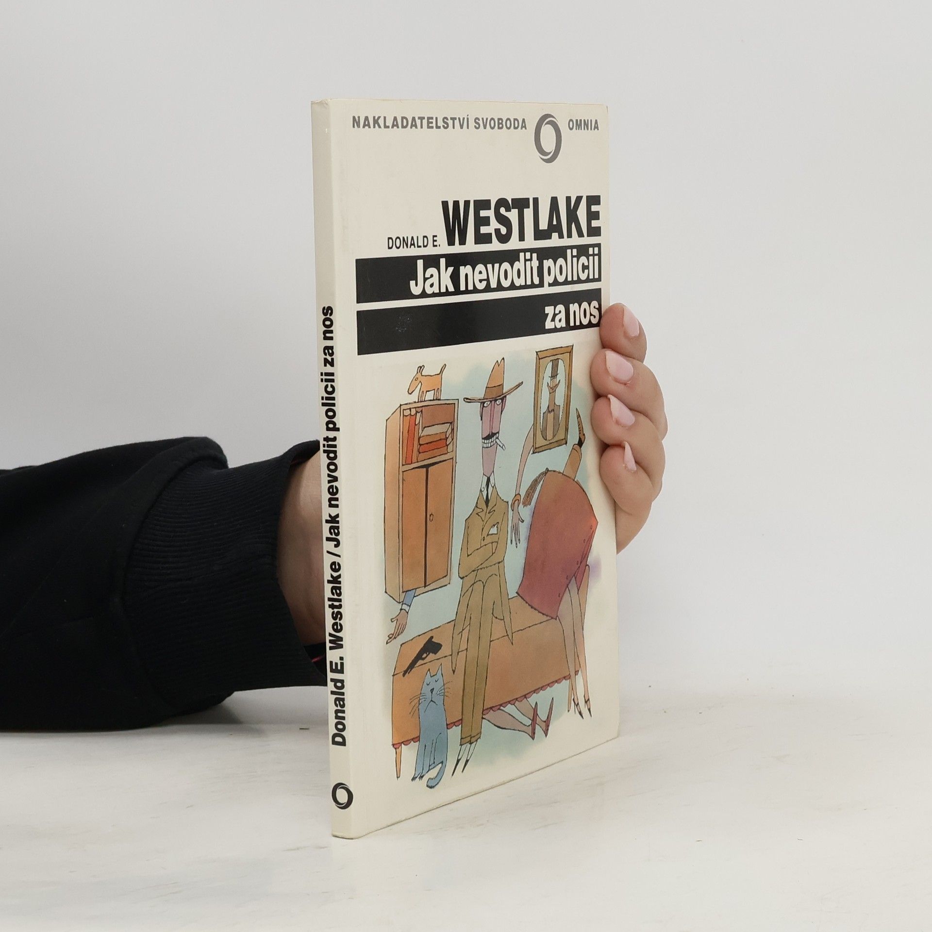 Donald E. Westlake Jak nevodit policii za nos