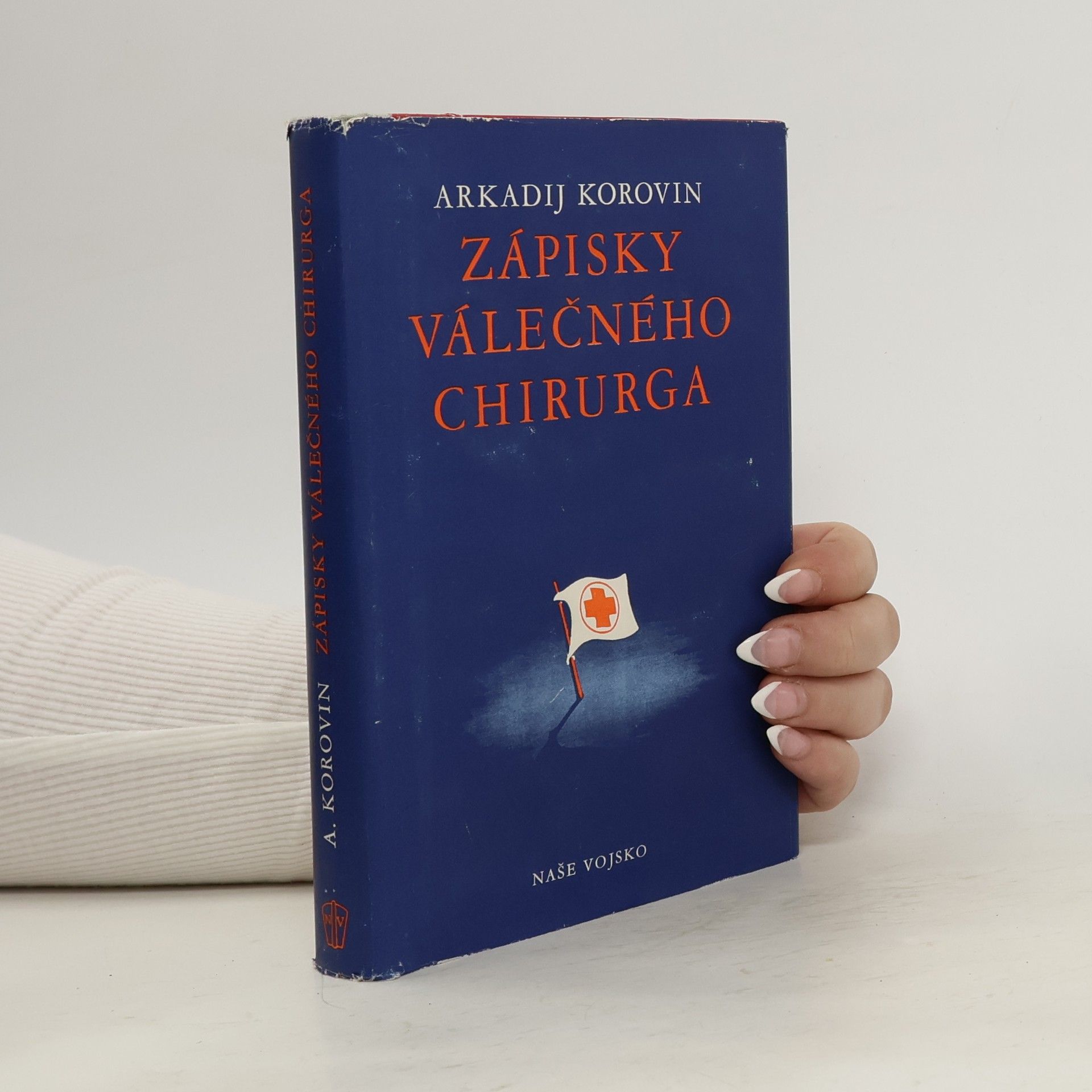 Korovin Arkadij Zápisky válečného chirurga