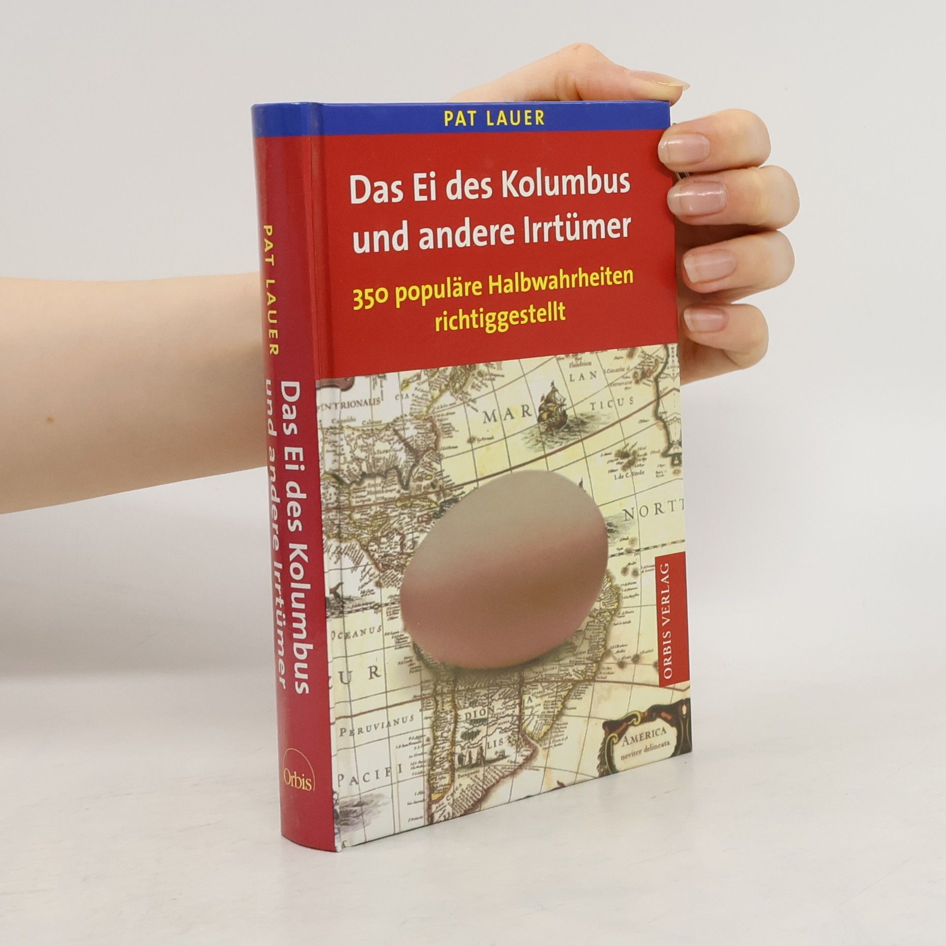 Das Ei des Kolumbus und andere Irrtümer