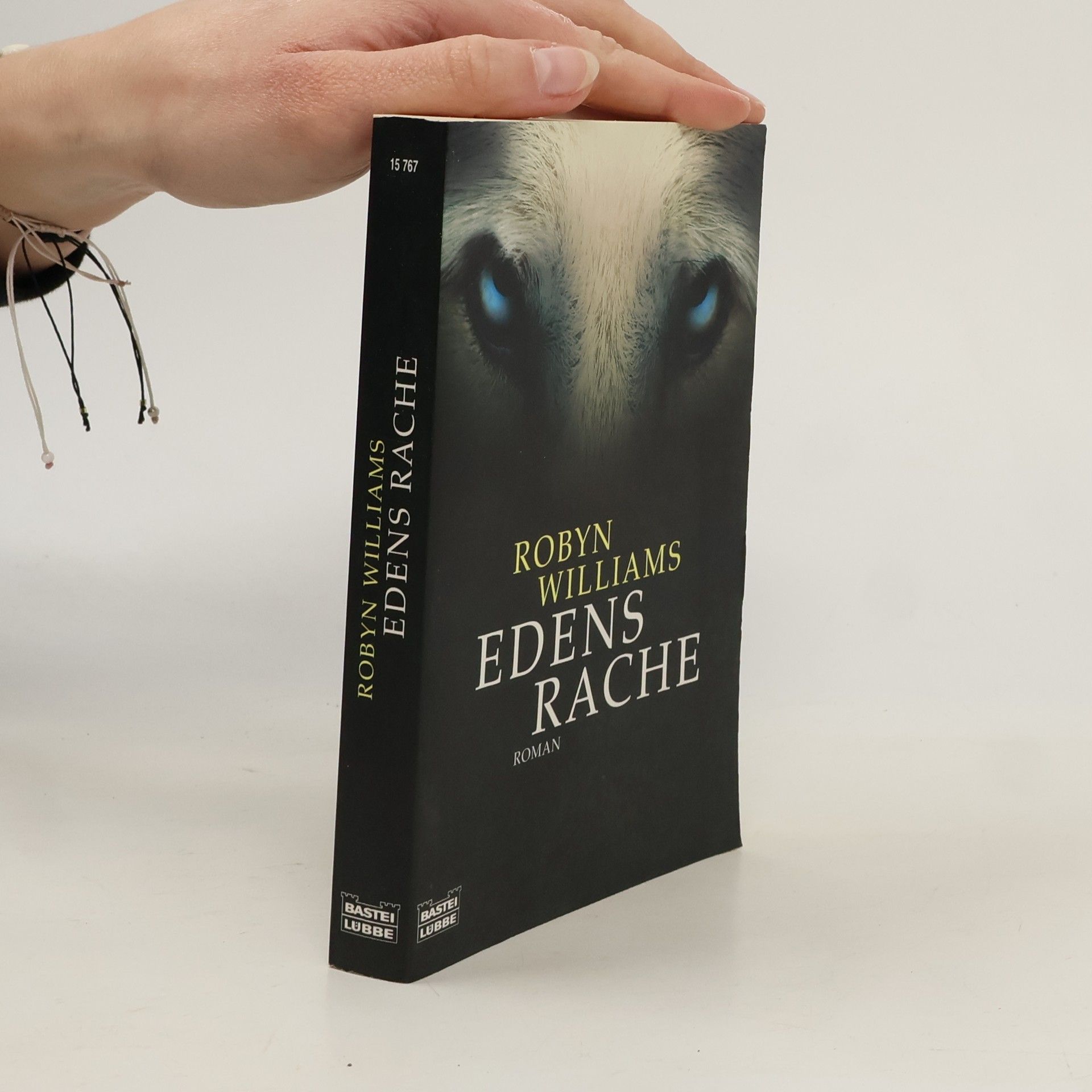 Robyn Williams Edens Rache. Öko-Thriller