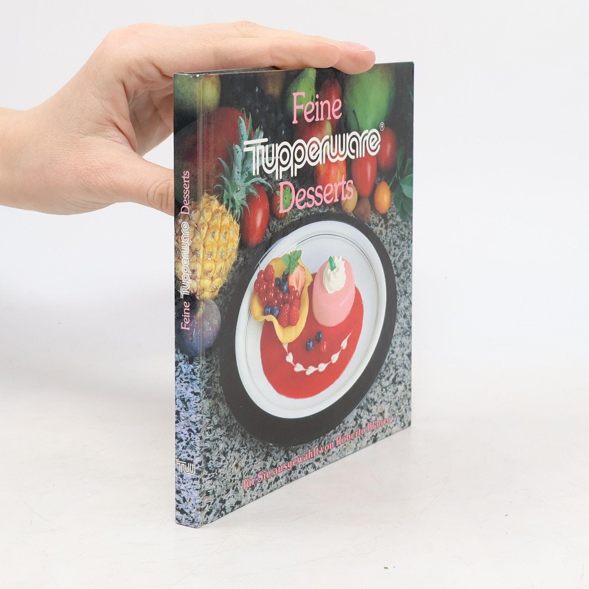 Feine Tupperware Desserts