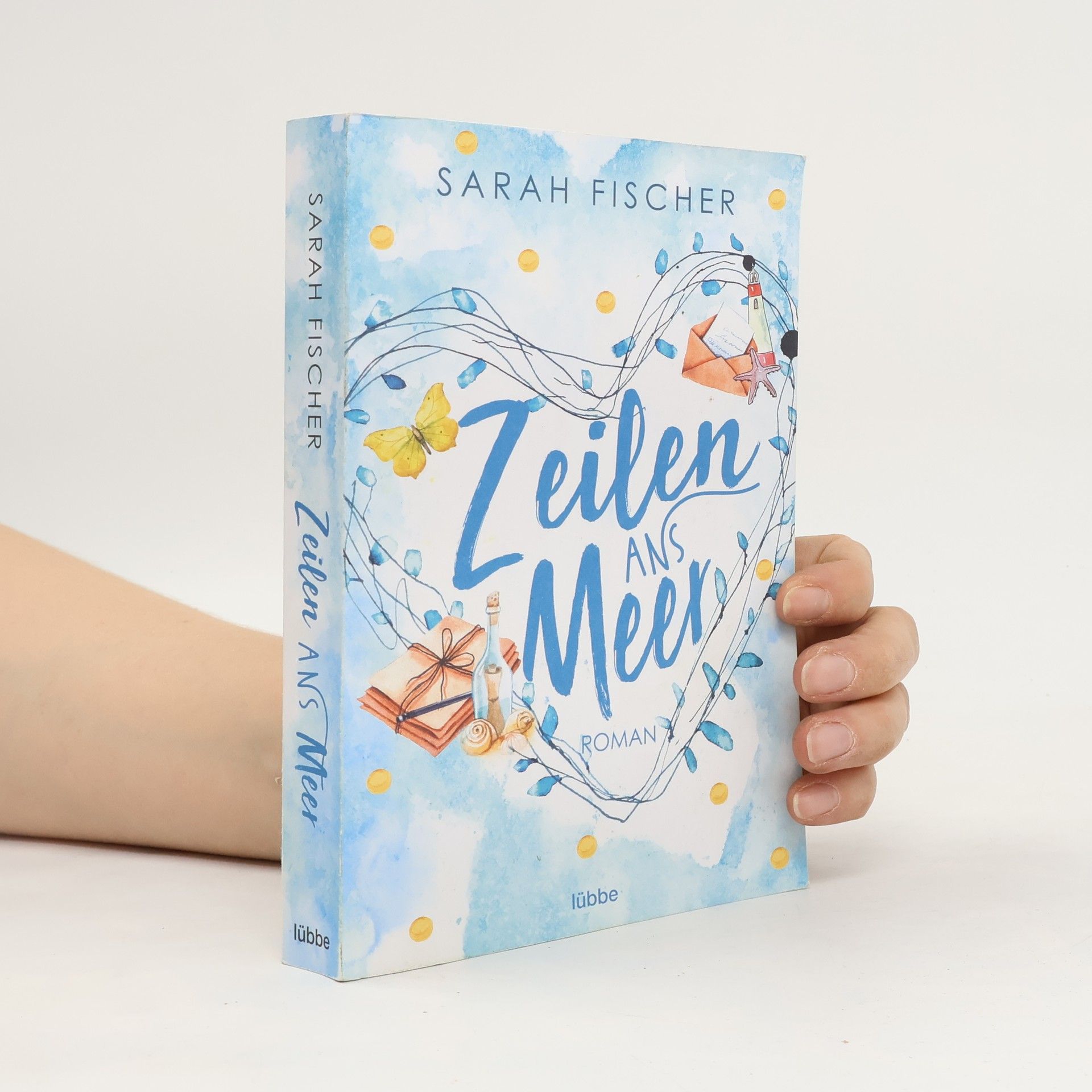 Sarah Fischer Zeilen ans Meer