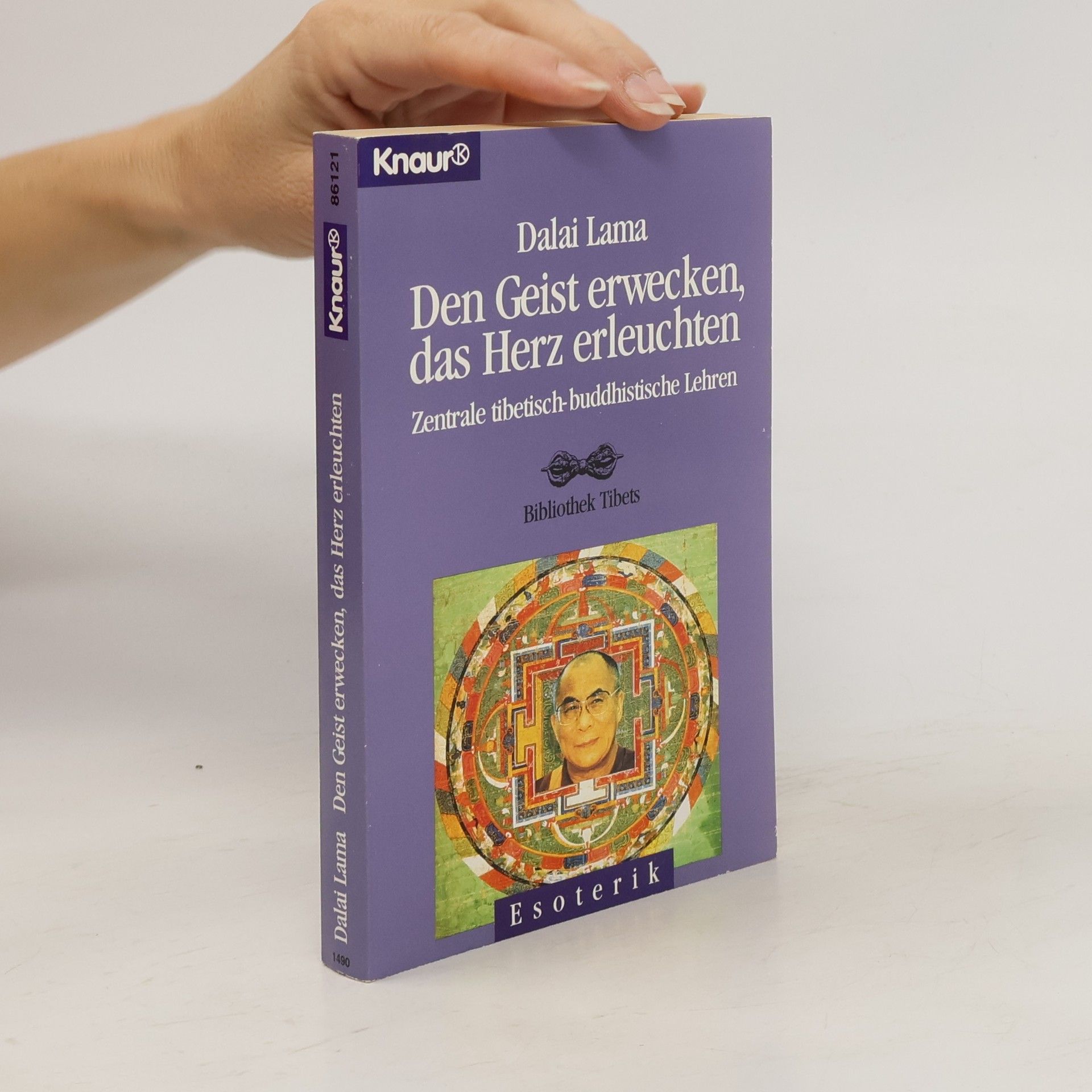 Dalai Lama XIV. Bibliothek Tibets: Den Geist erwecken, das Herz erleuchten