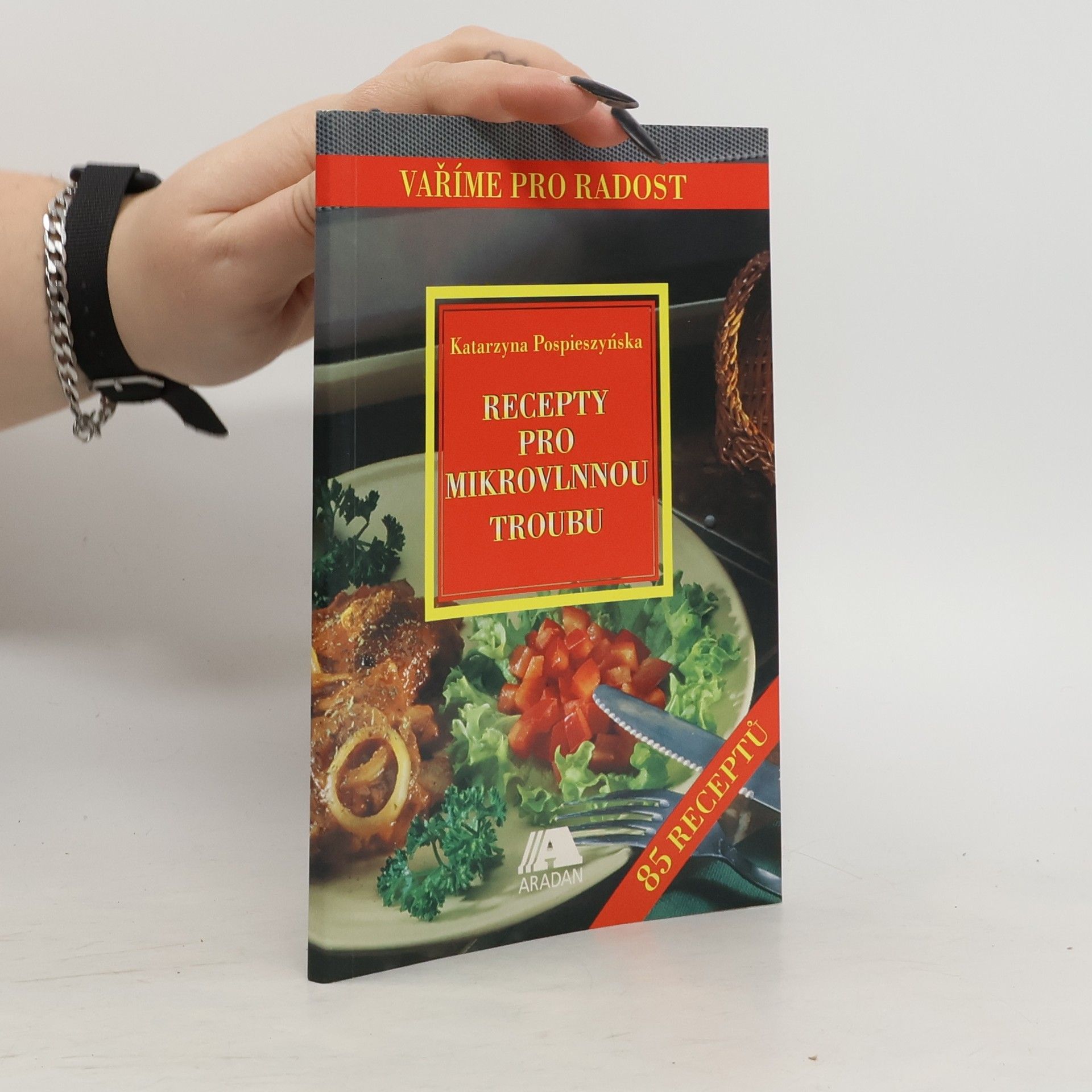 Katarzyna Pospieszyńska Recepty pro mikrovlnnou troubu