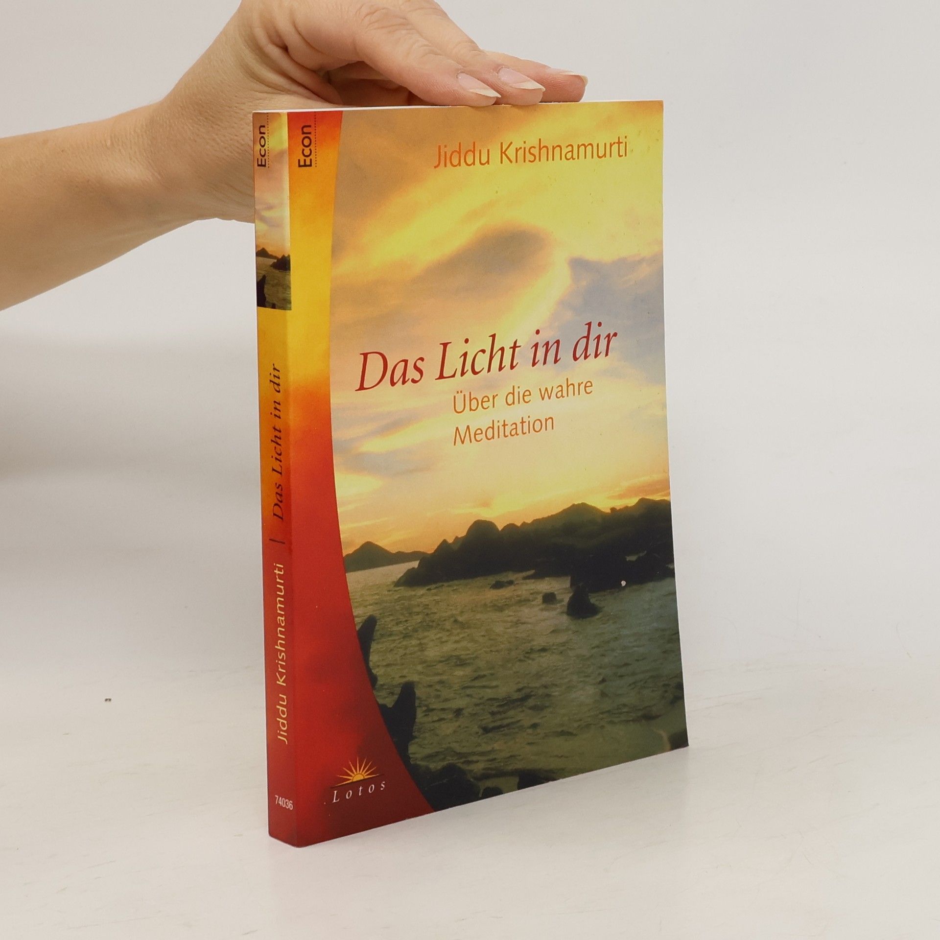 Jiddu Krishnamurti Das Licht in dir