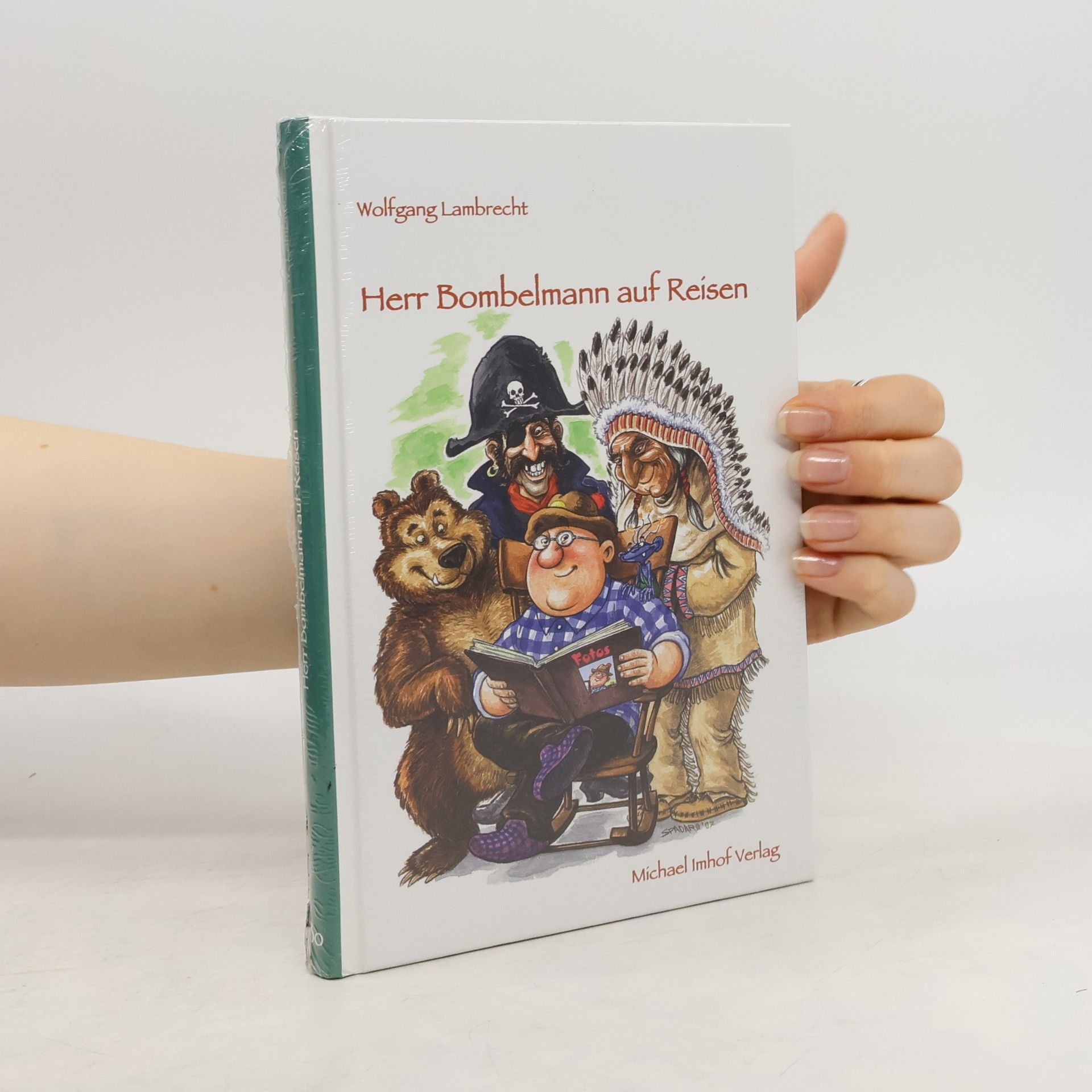 Hans-Wolfgang Lambrecht Herr Bombelmann auf Reisen