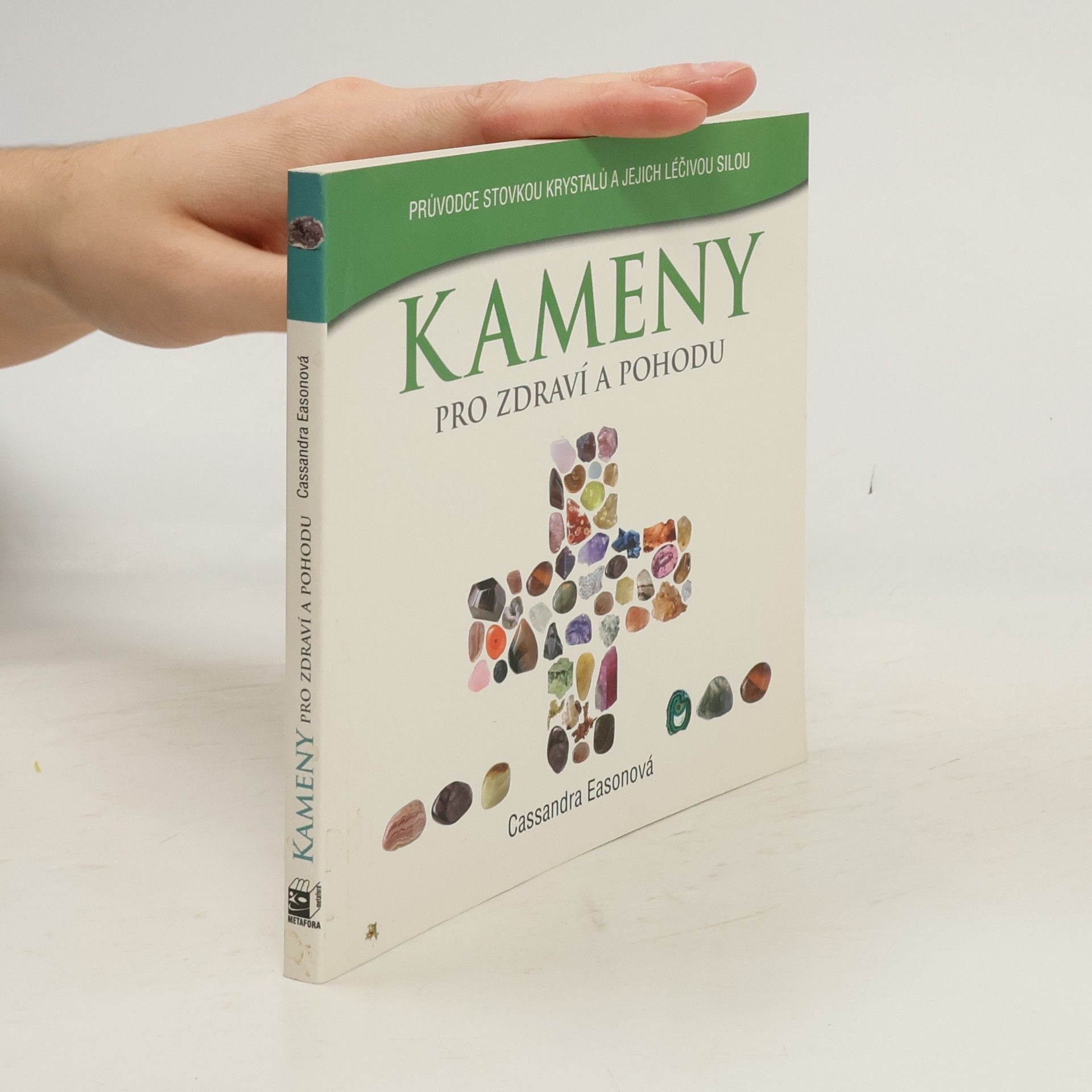 Kameny pro zdraví a pohodu