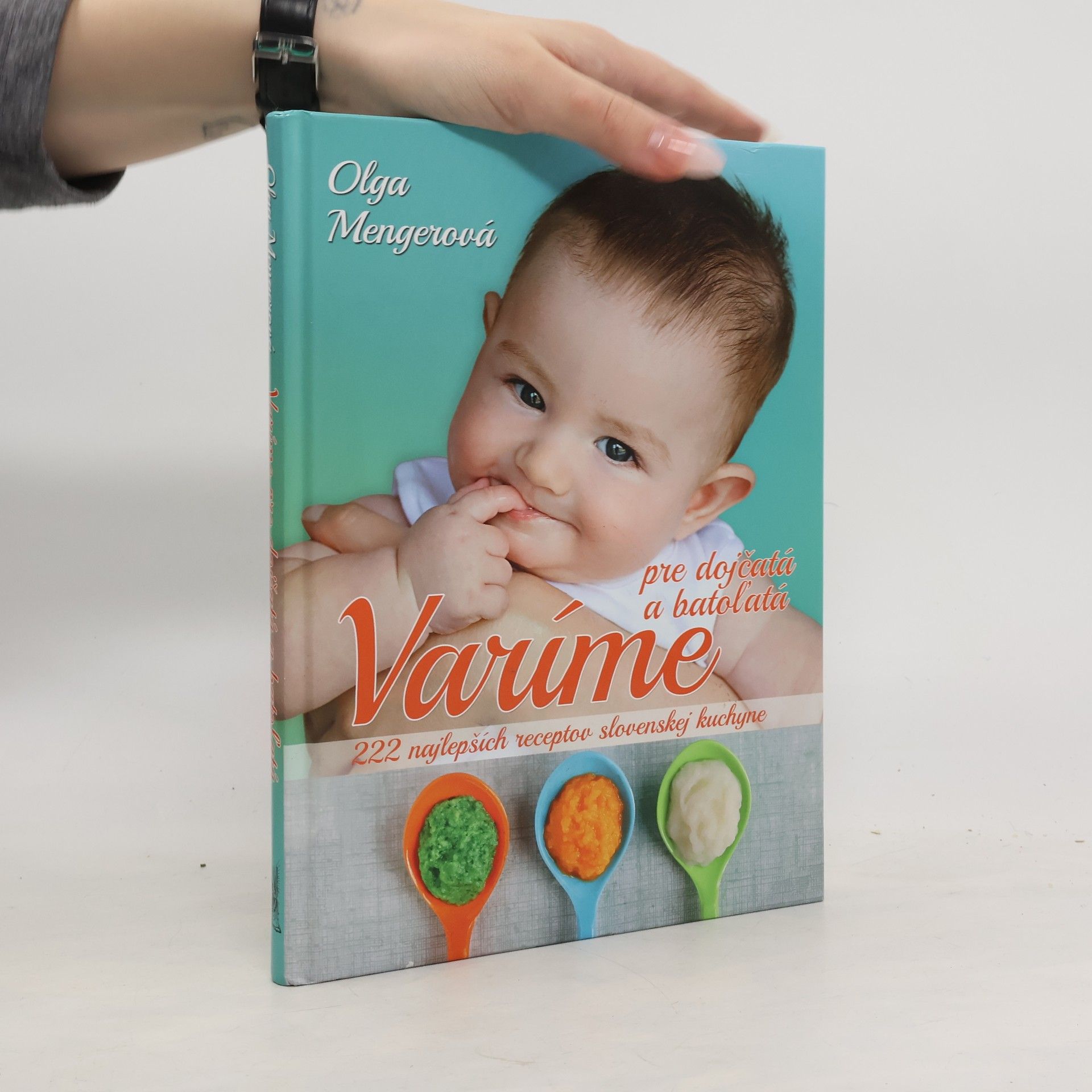 Olga Mengerová Varíme pre dojčatá a batoľatá