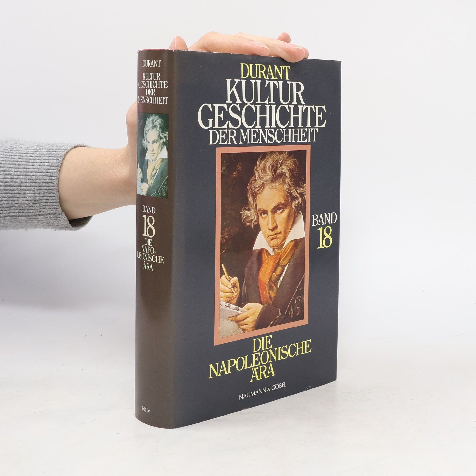 Collectif d'auteurs Durant Kulturgeschichte der Menschheit. Band 18. Die napoleonische Ära