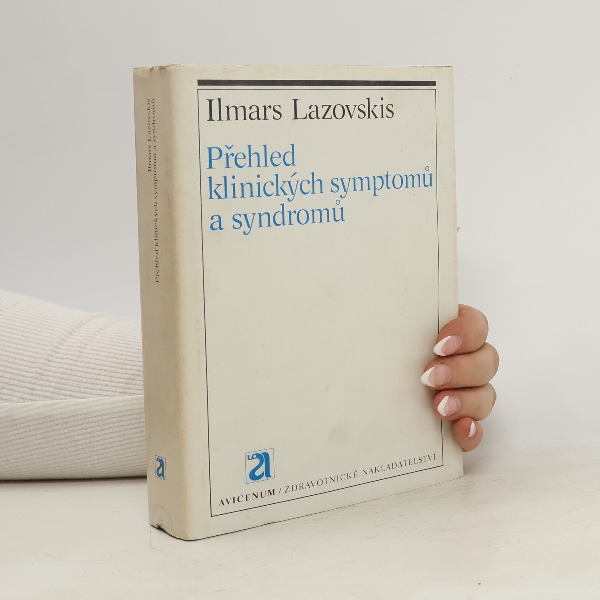 Přehled klinických symptomů a syndromů